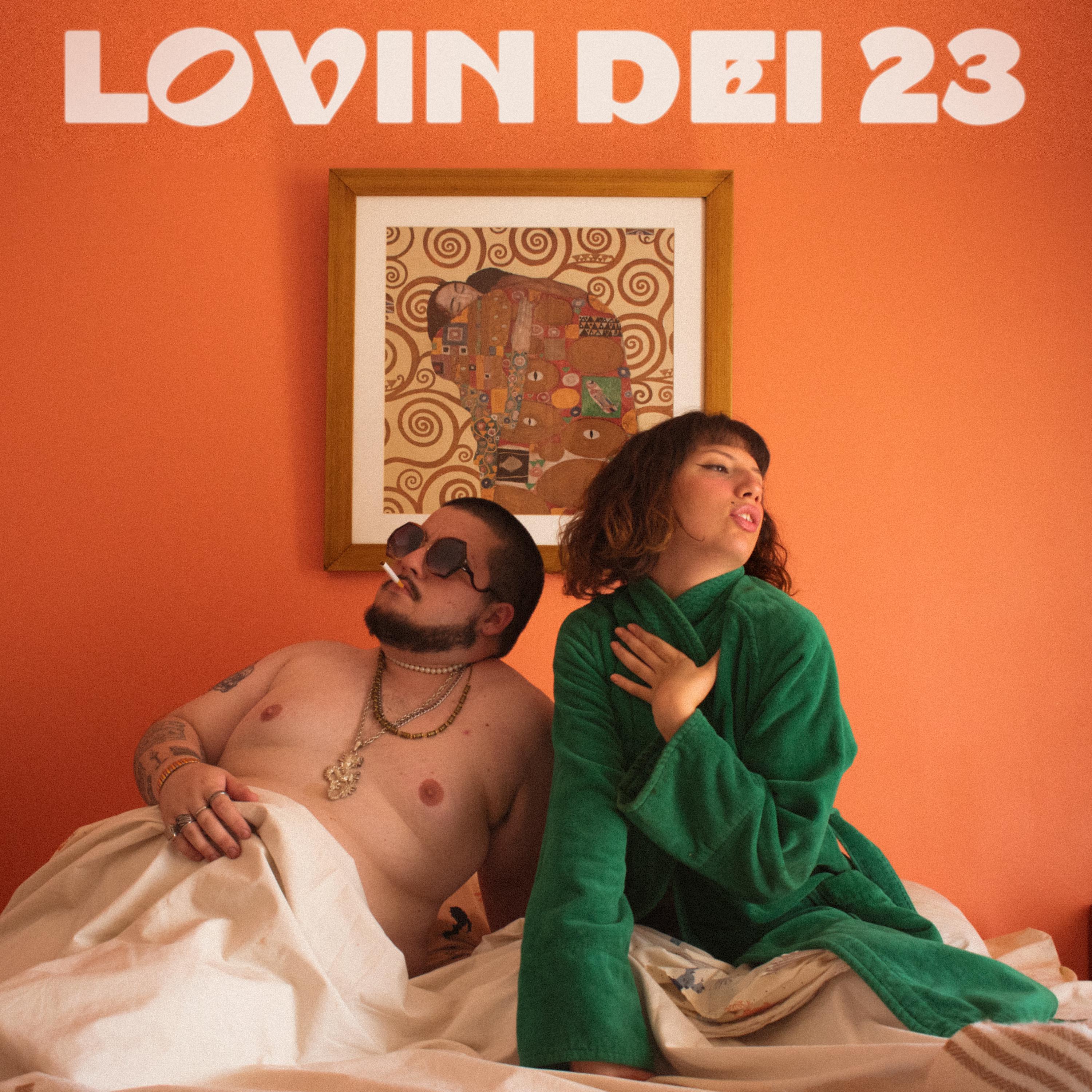 Постер альбома Lovin Dei 23