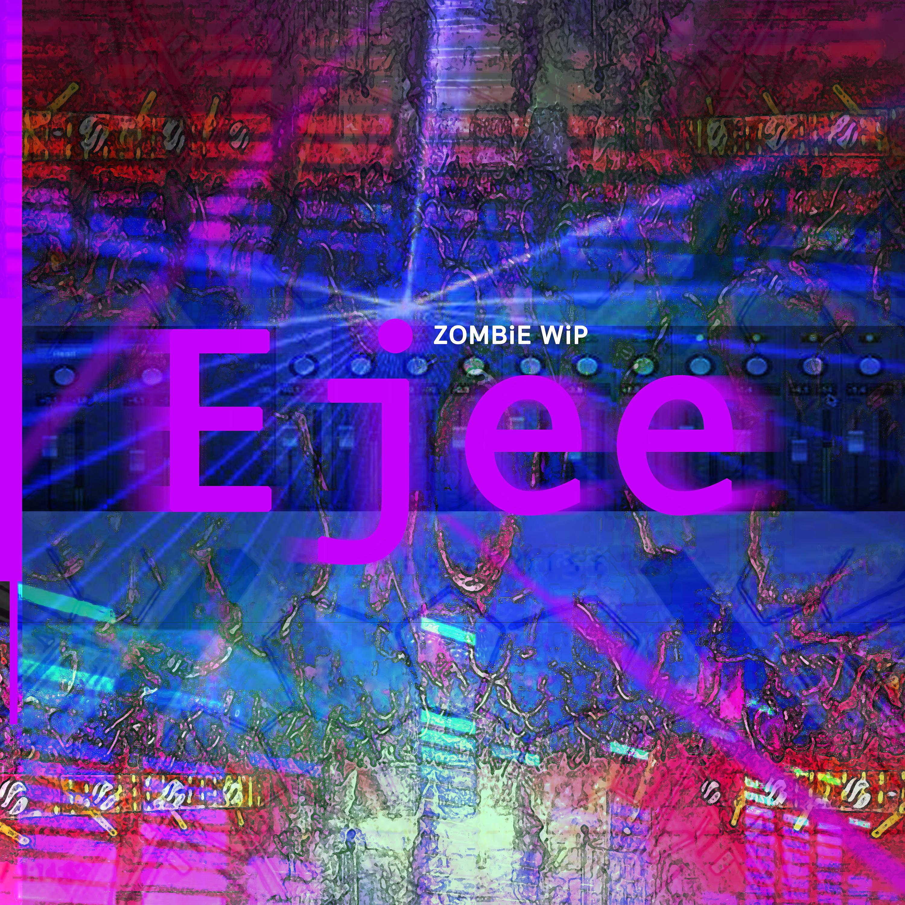 Постер альбома Ejee