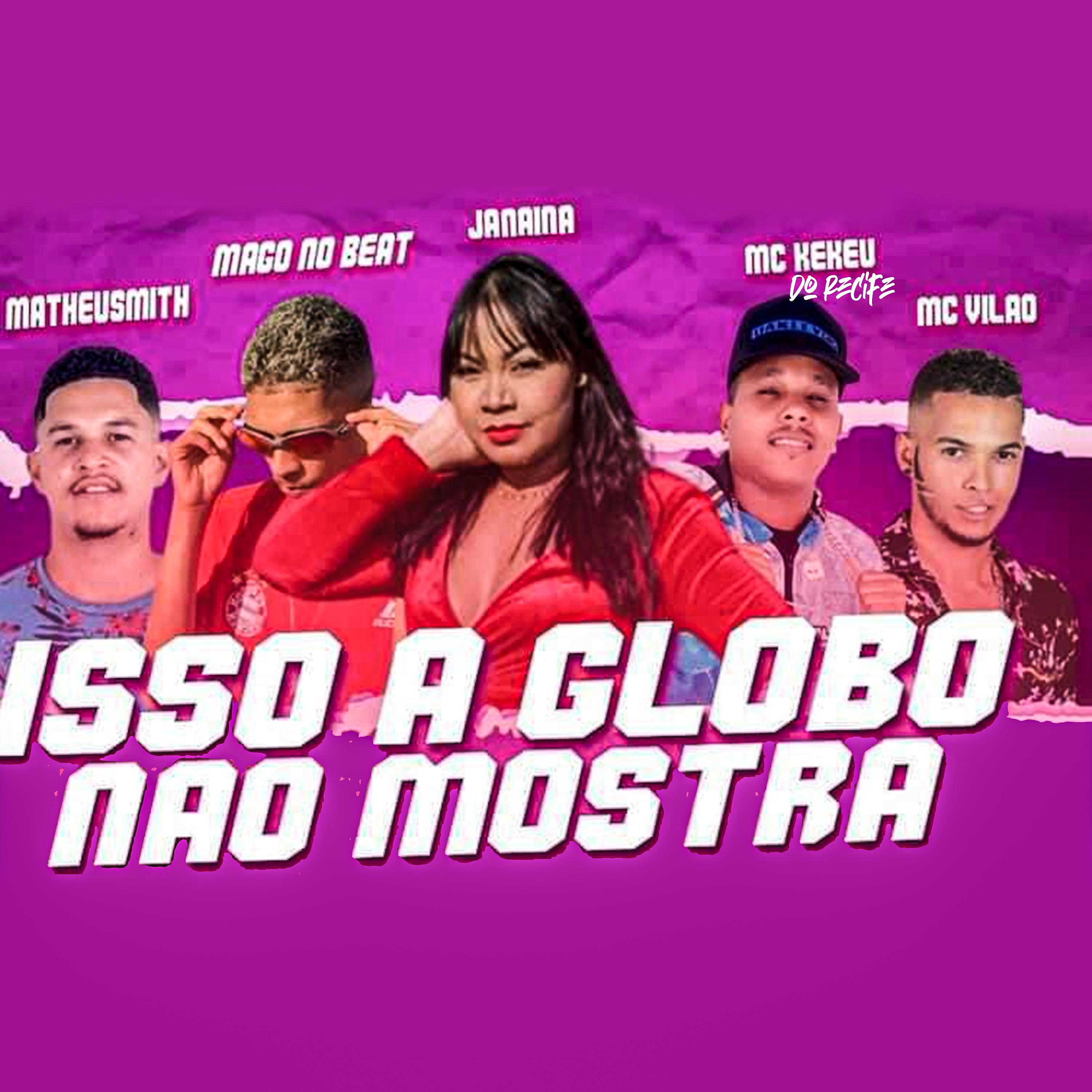 Постер альбома Isso a Globo Não Mostra