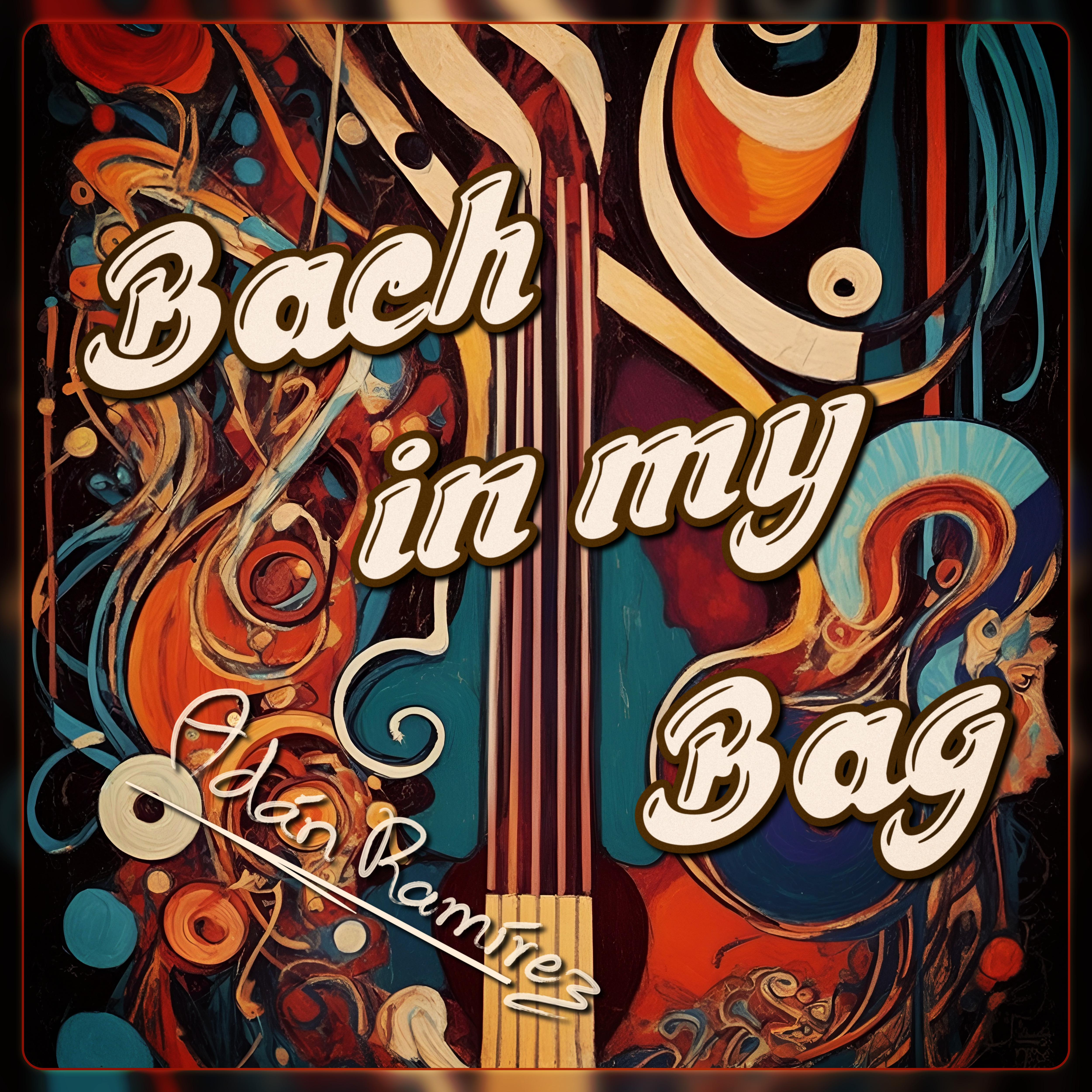 Постер альбома Bach in My Bag