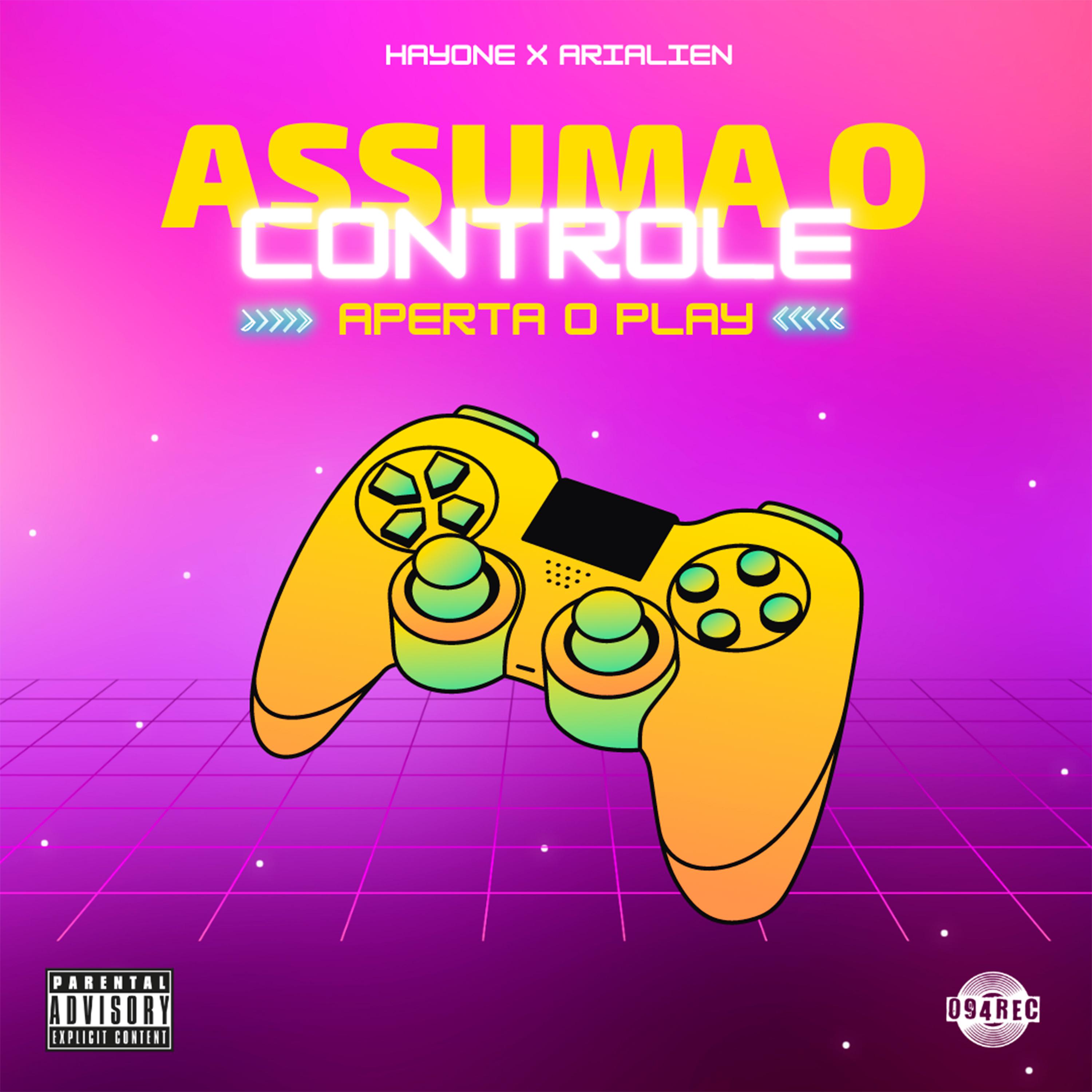 Постер альбома Assuma o Controle Aperta o Play