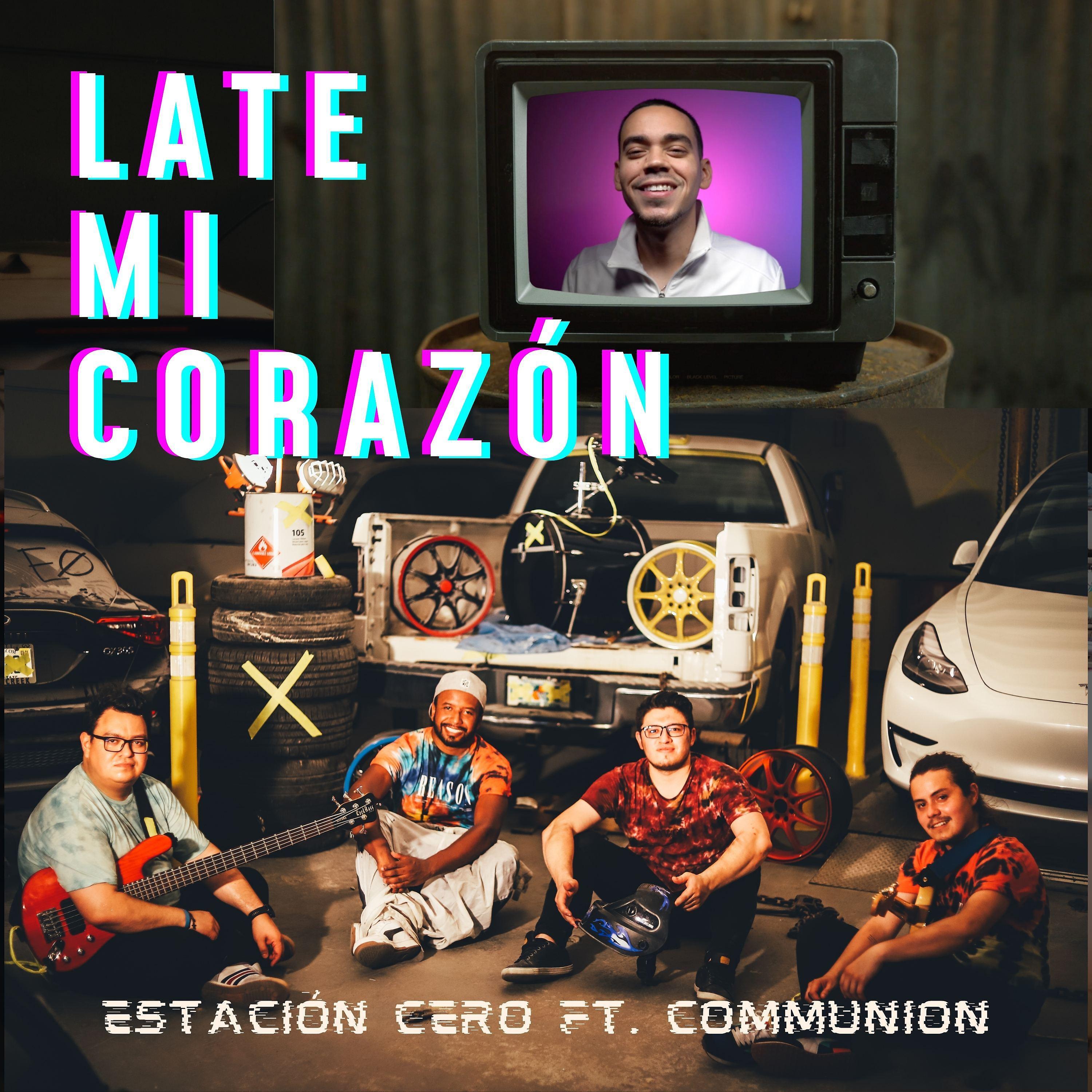 Постер альбома Late Mi Corazón