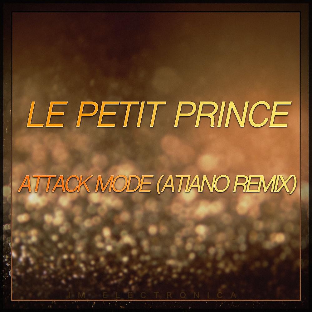 Постер альбома Attack Mode (Atiano Remix)