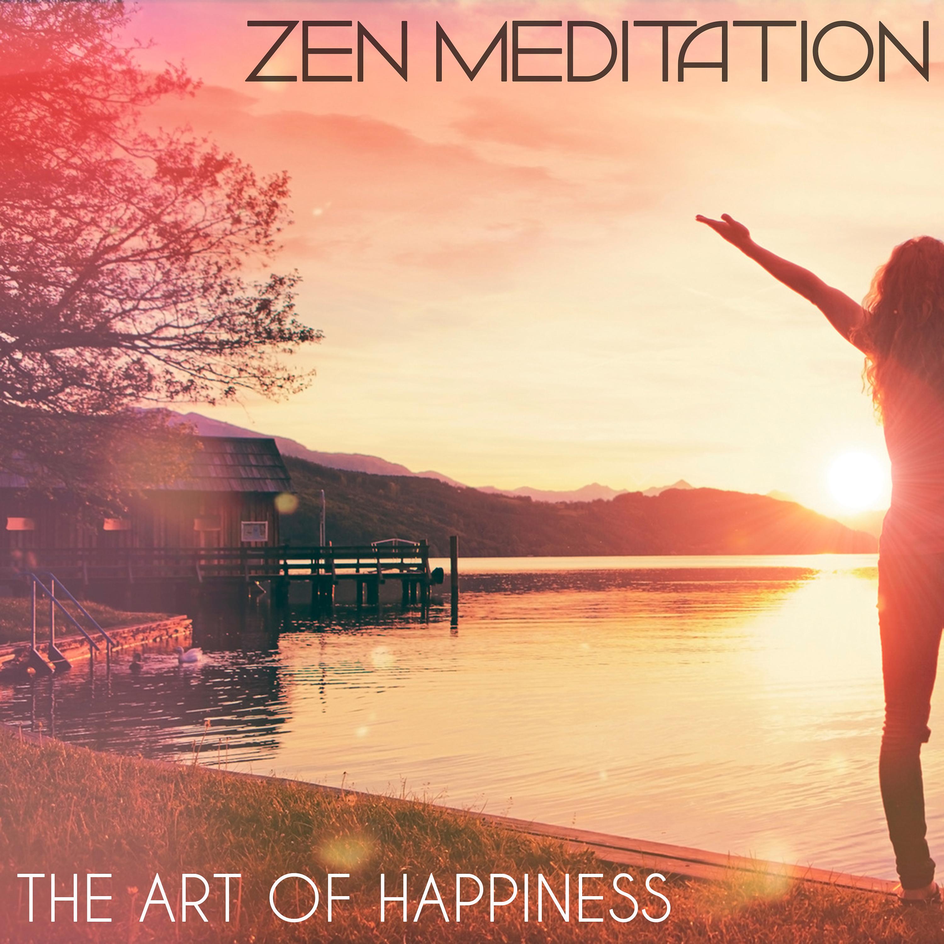 Постер альбома Zen Meditation - The Art of Happiness