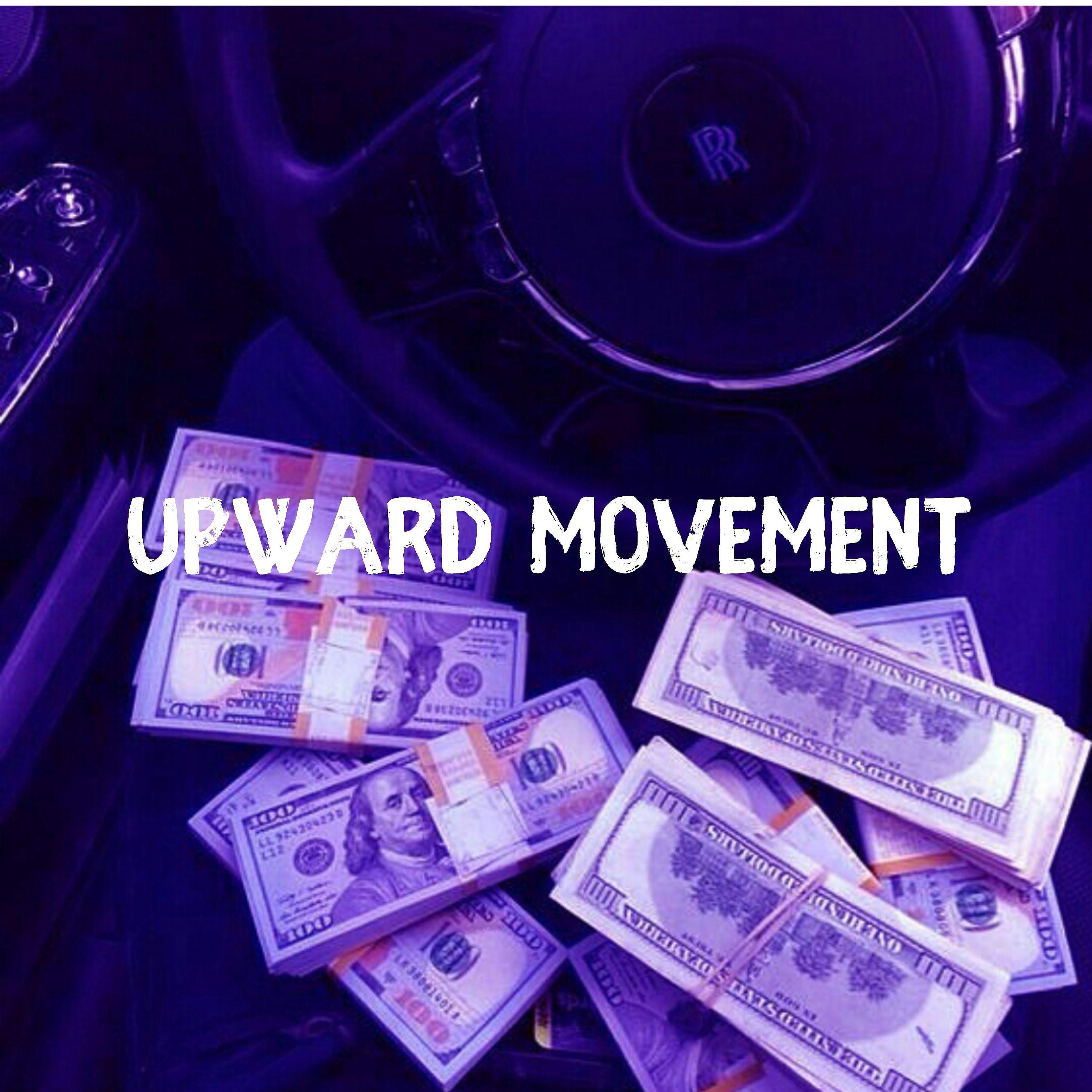 Постер альбома Upward Movement