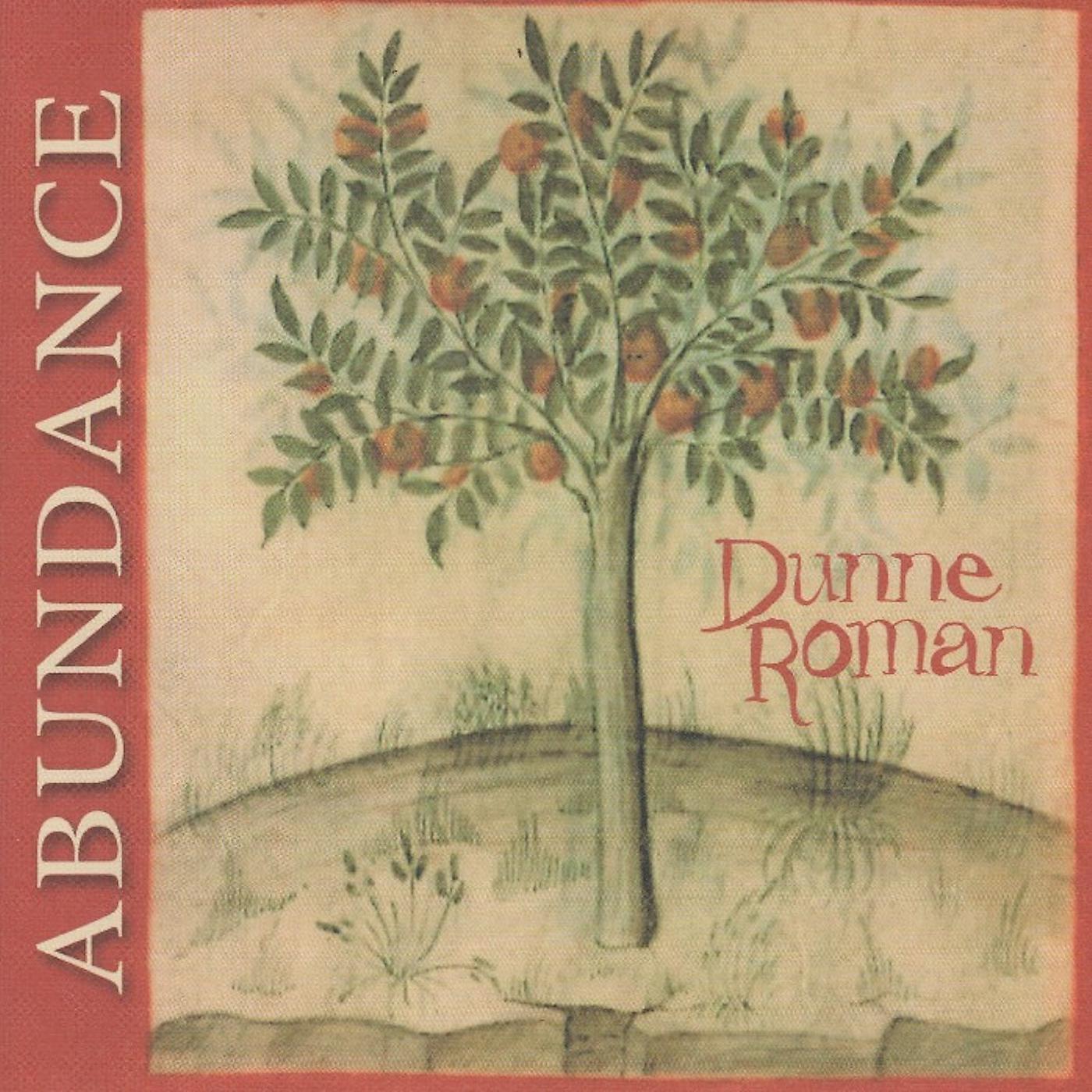 Постер альбома Dunne Roman Abundance