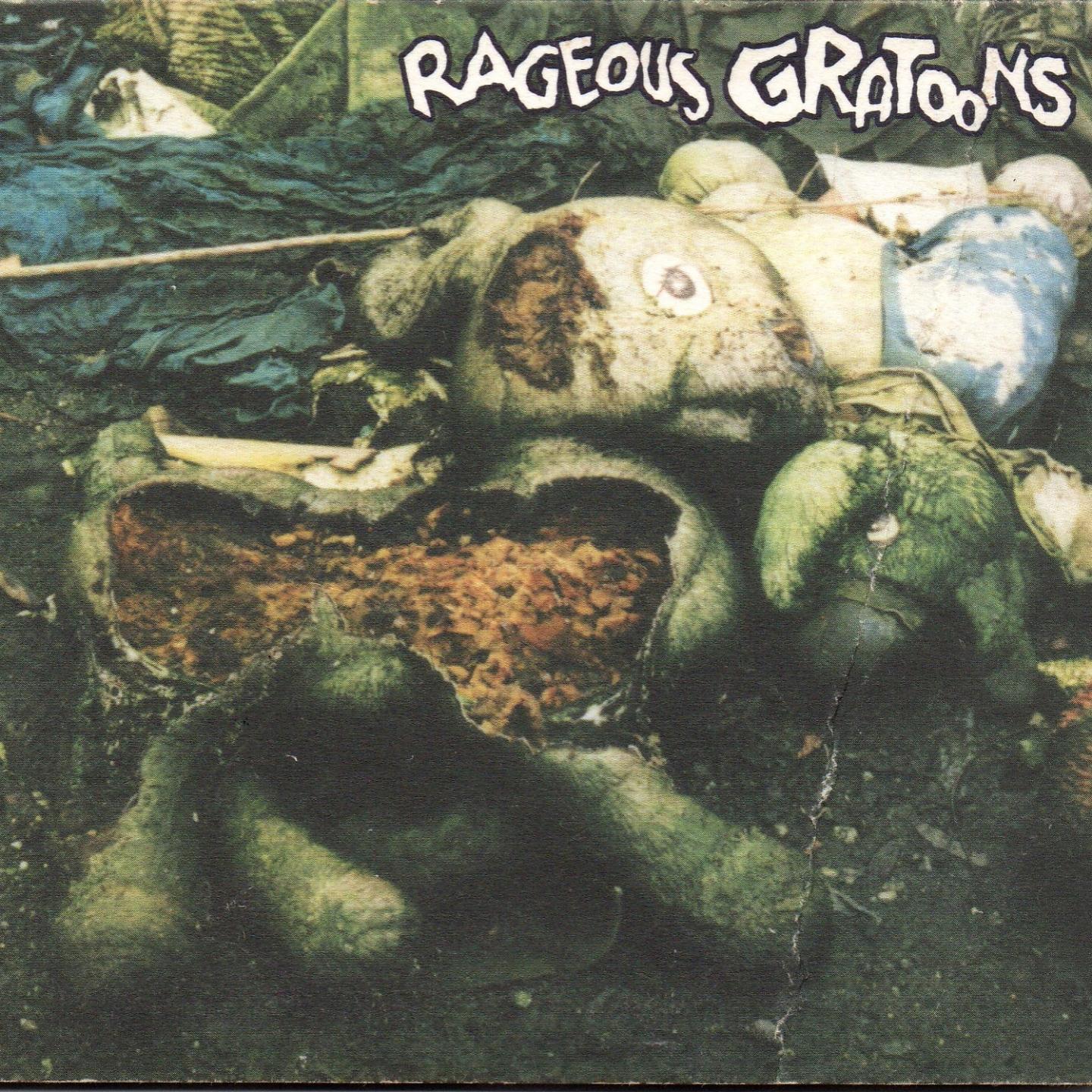 Постер альбома Rageous gratoons