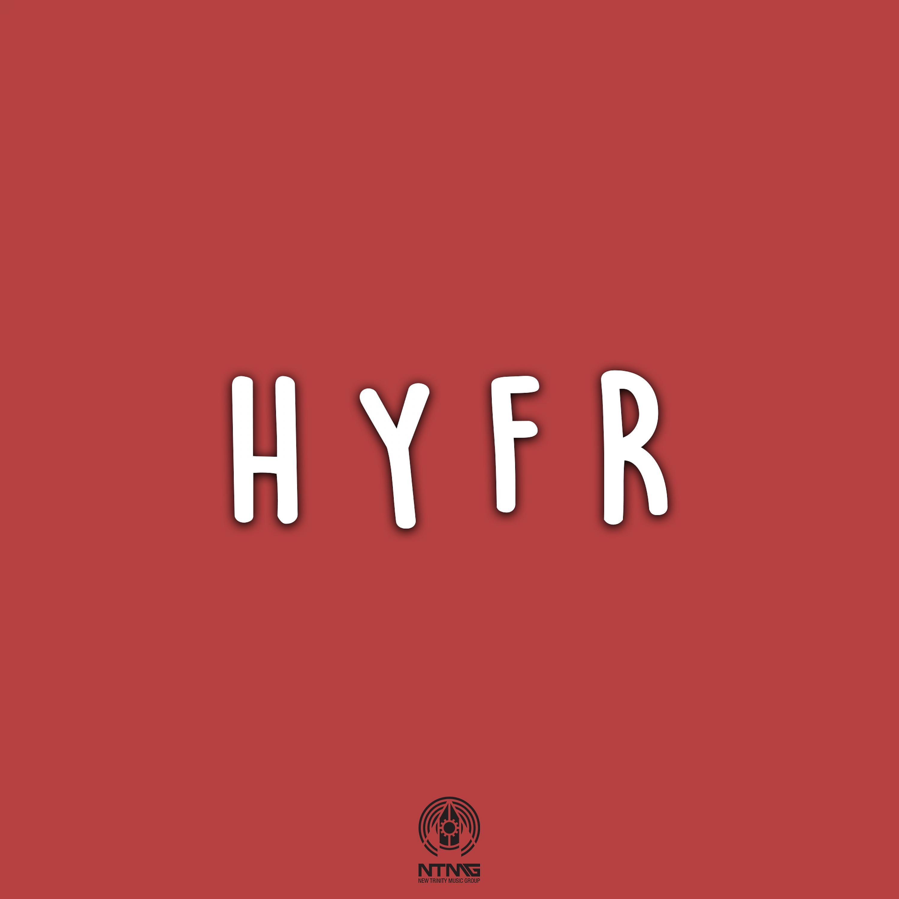 Постер альбома HYFR (feat. Malcolm Anthony)