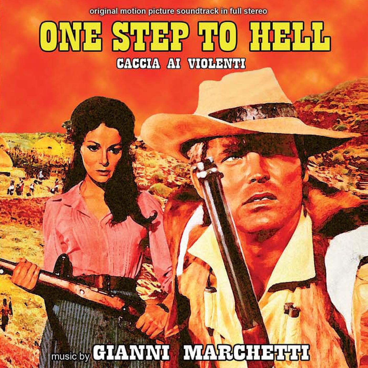 Постер альбома Caccia ai violenti - One Step To Hell