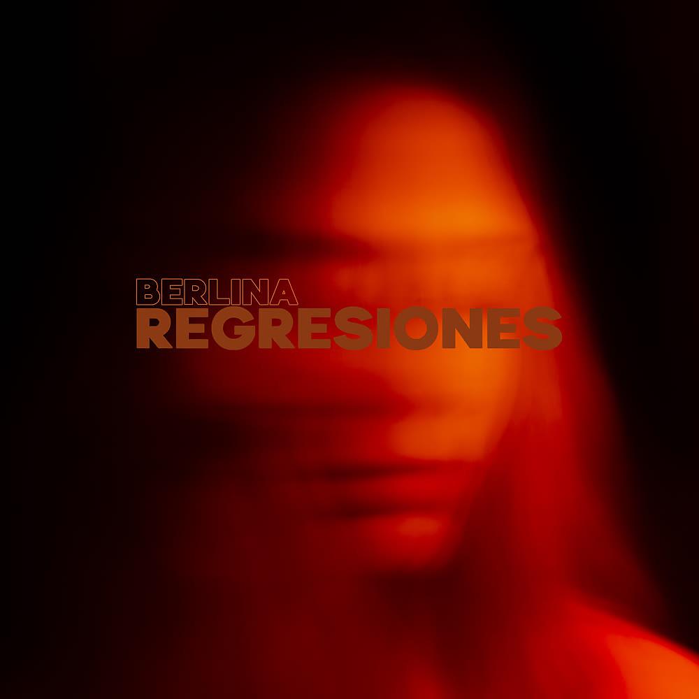 Постер альбома Regresiones