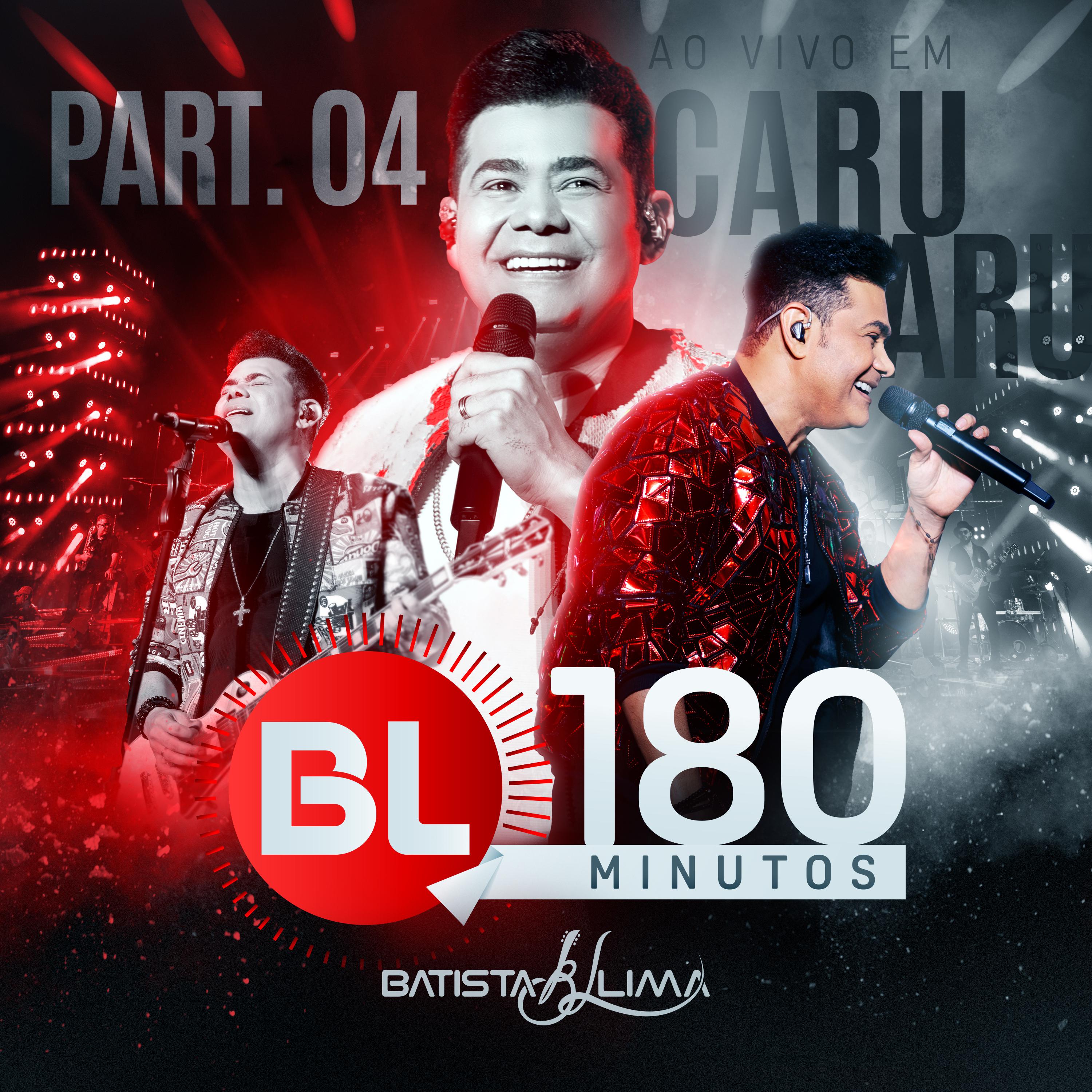 Постер альбома BL 180 Minutos - Parte 4