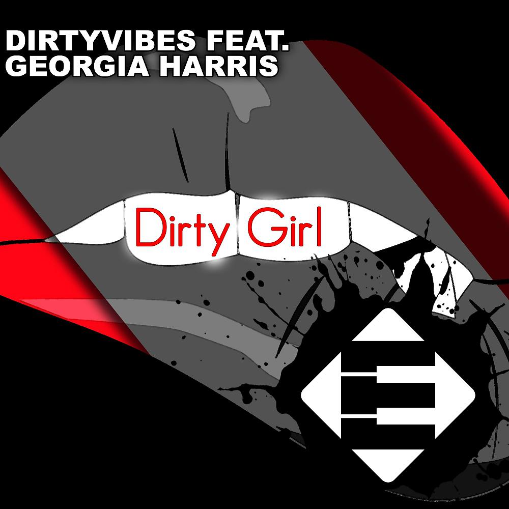 Постер альбома Dirty Girl