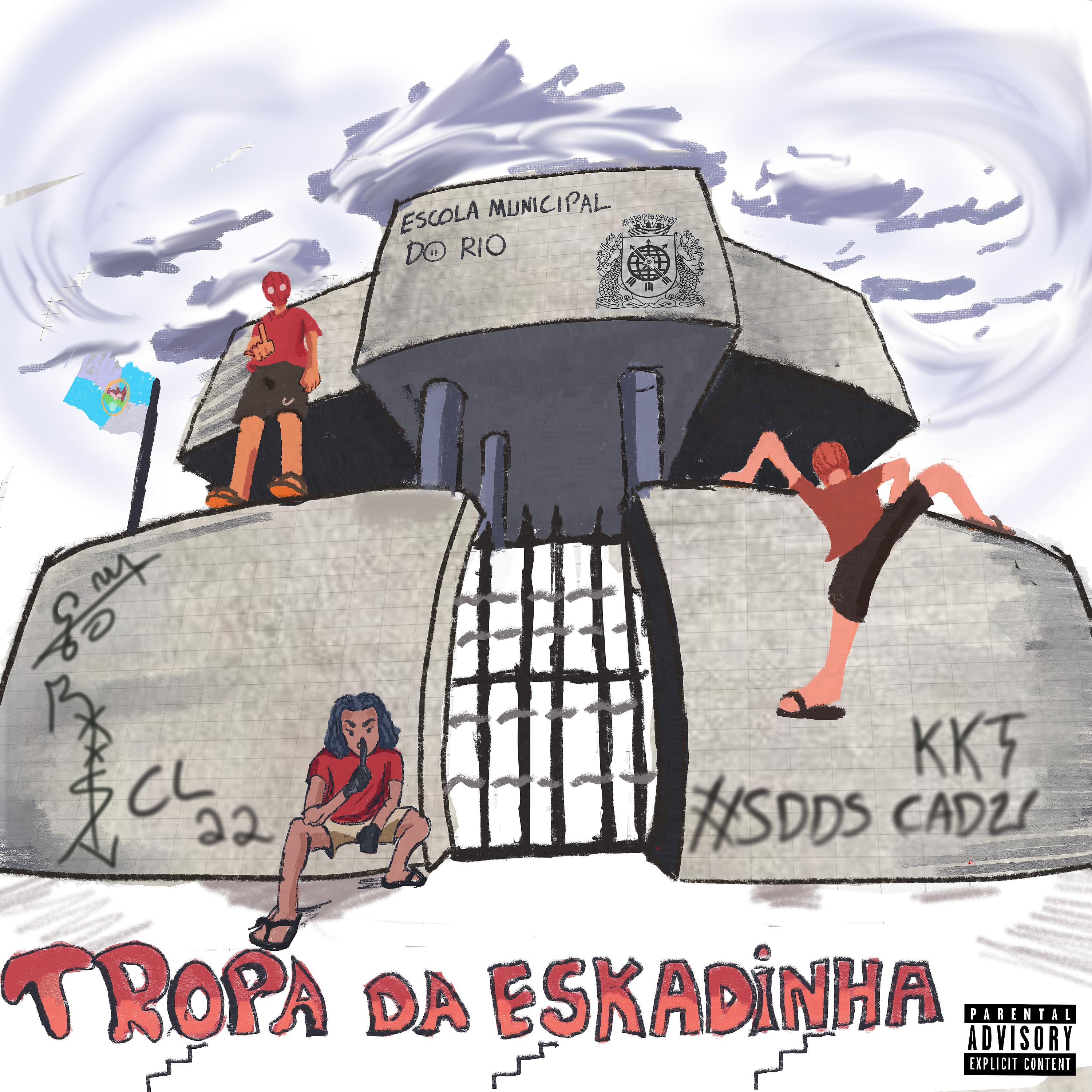 Постер альбома Tropa da Eskadinha