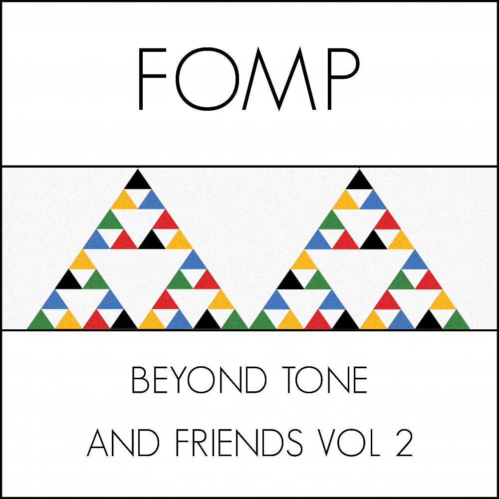 Постер альбома Beyond Tone & Friends, Vol. 2