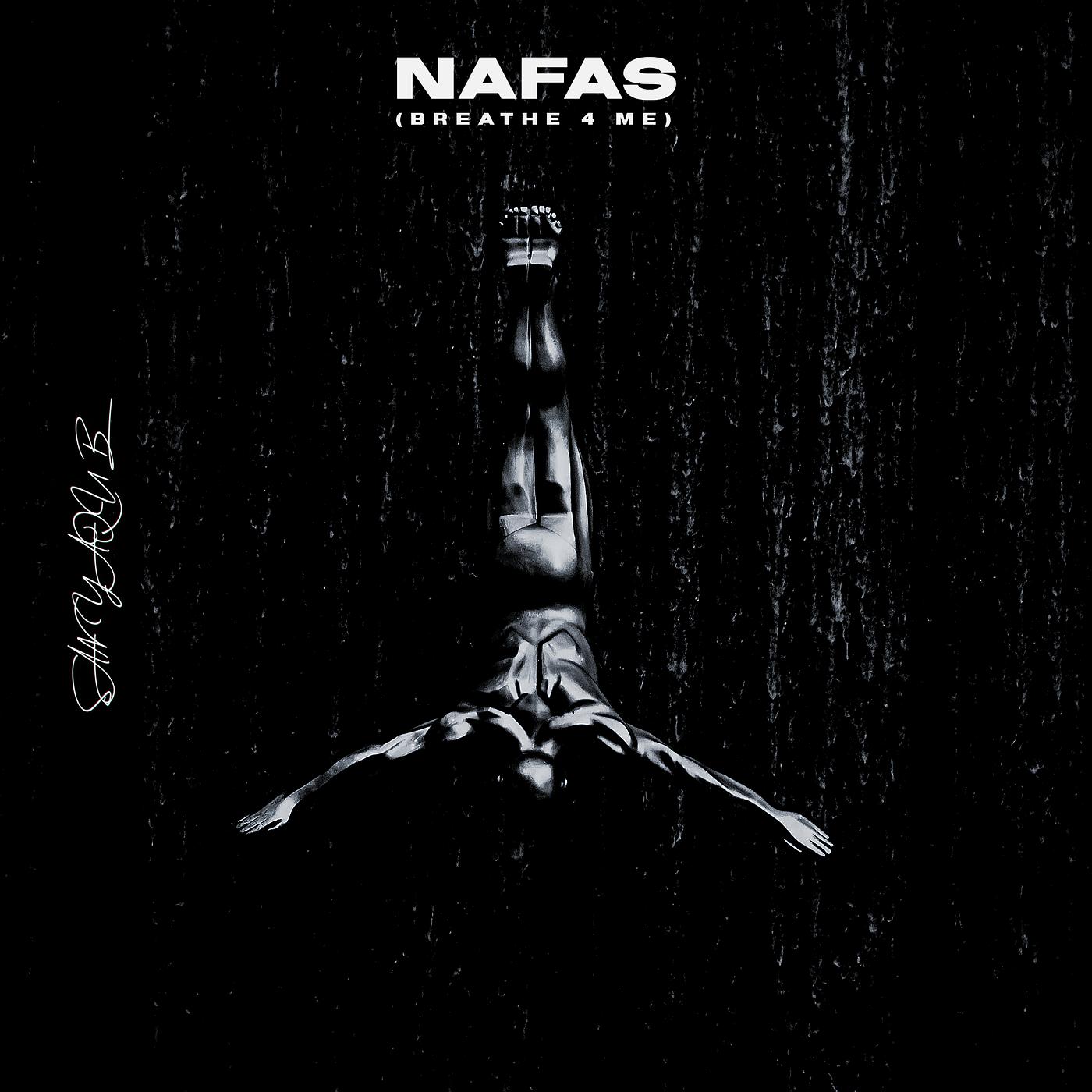 Постер альбома Nafas (Breathe 4 Me)
