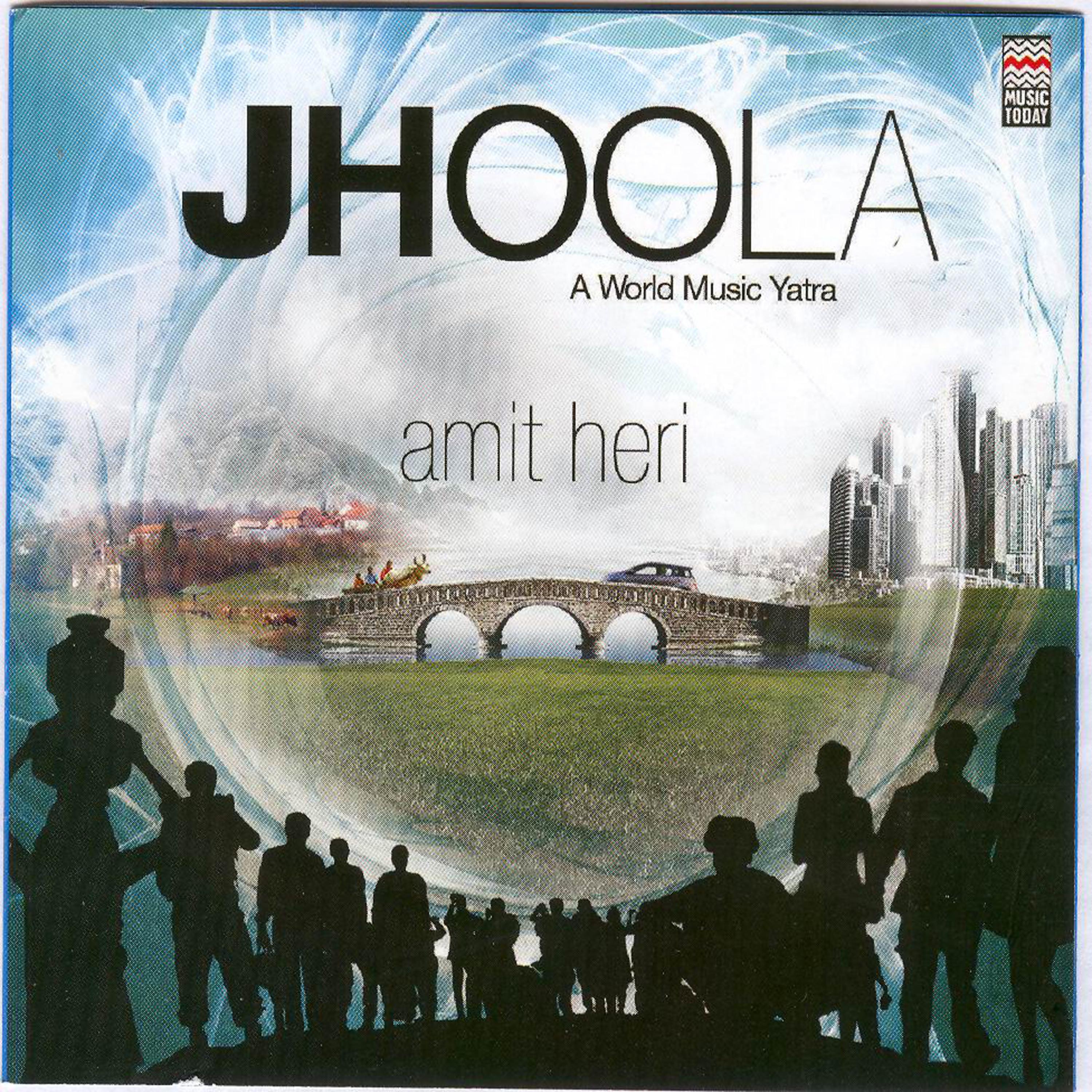 Постер альбома Jhoola - A World Music Yatra