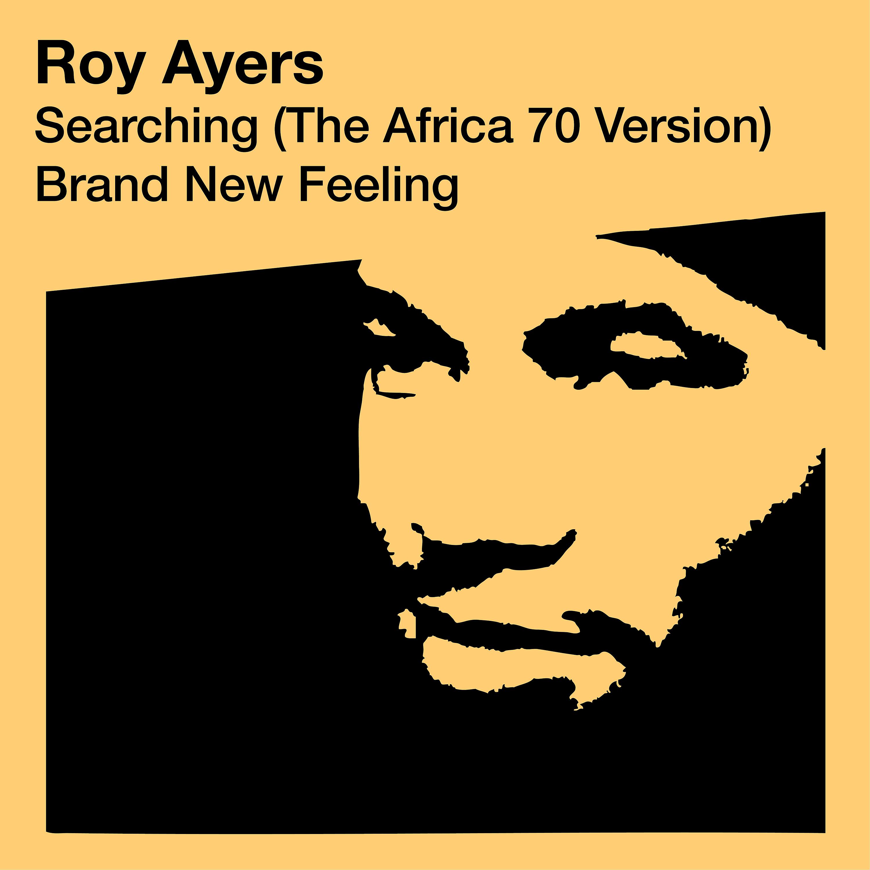 Постер альбома Searching (The Africa 70 Version) / Brand New Feeling