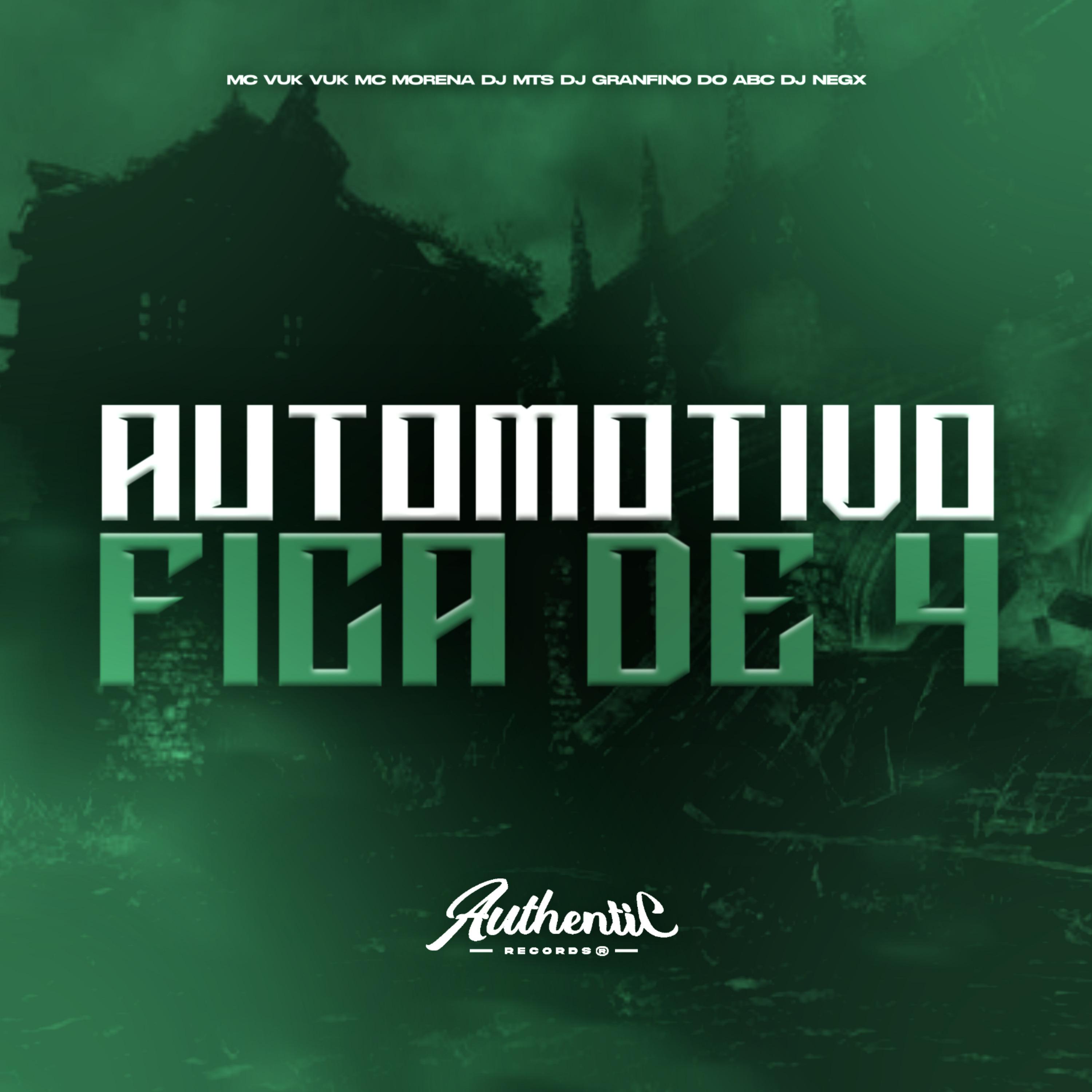Постер альбома Automotivo Fica de 4