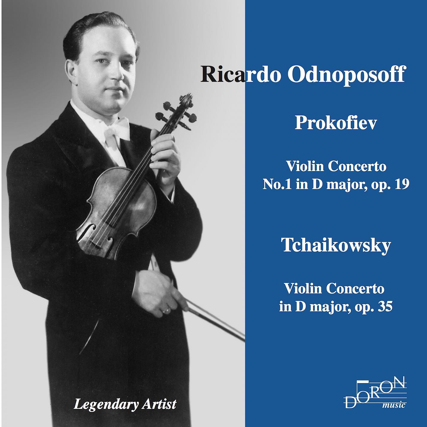 Постер альбома Ricardo Odnoposoff: Prokofiev and Tchaikovsky