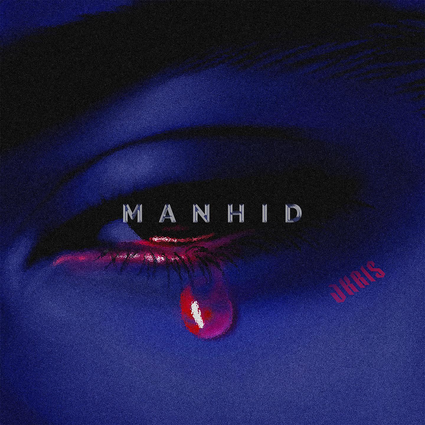 Постер альбома Manhid