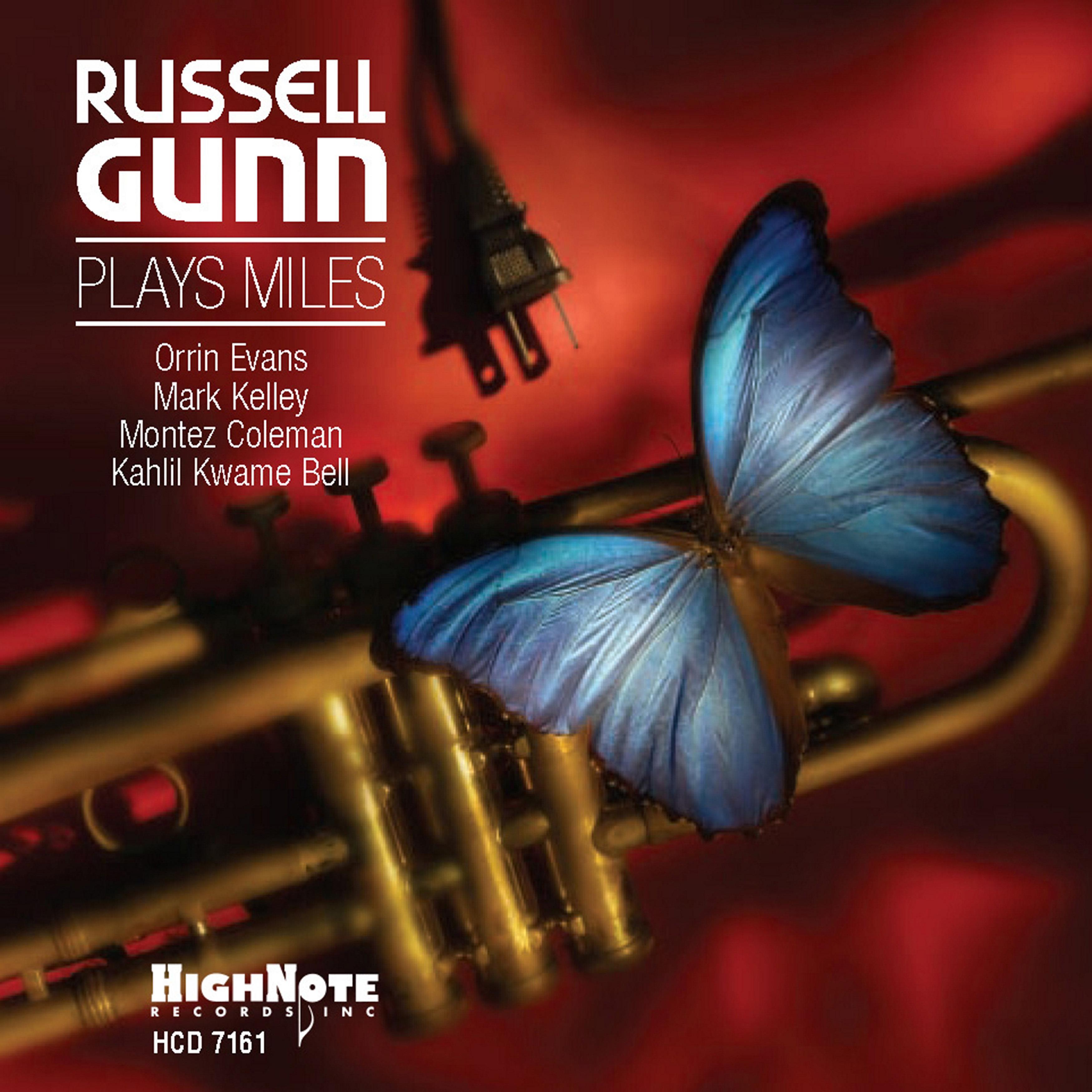 Постер альбома Russell Gunn Plays Miles