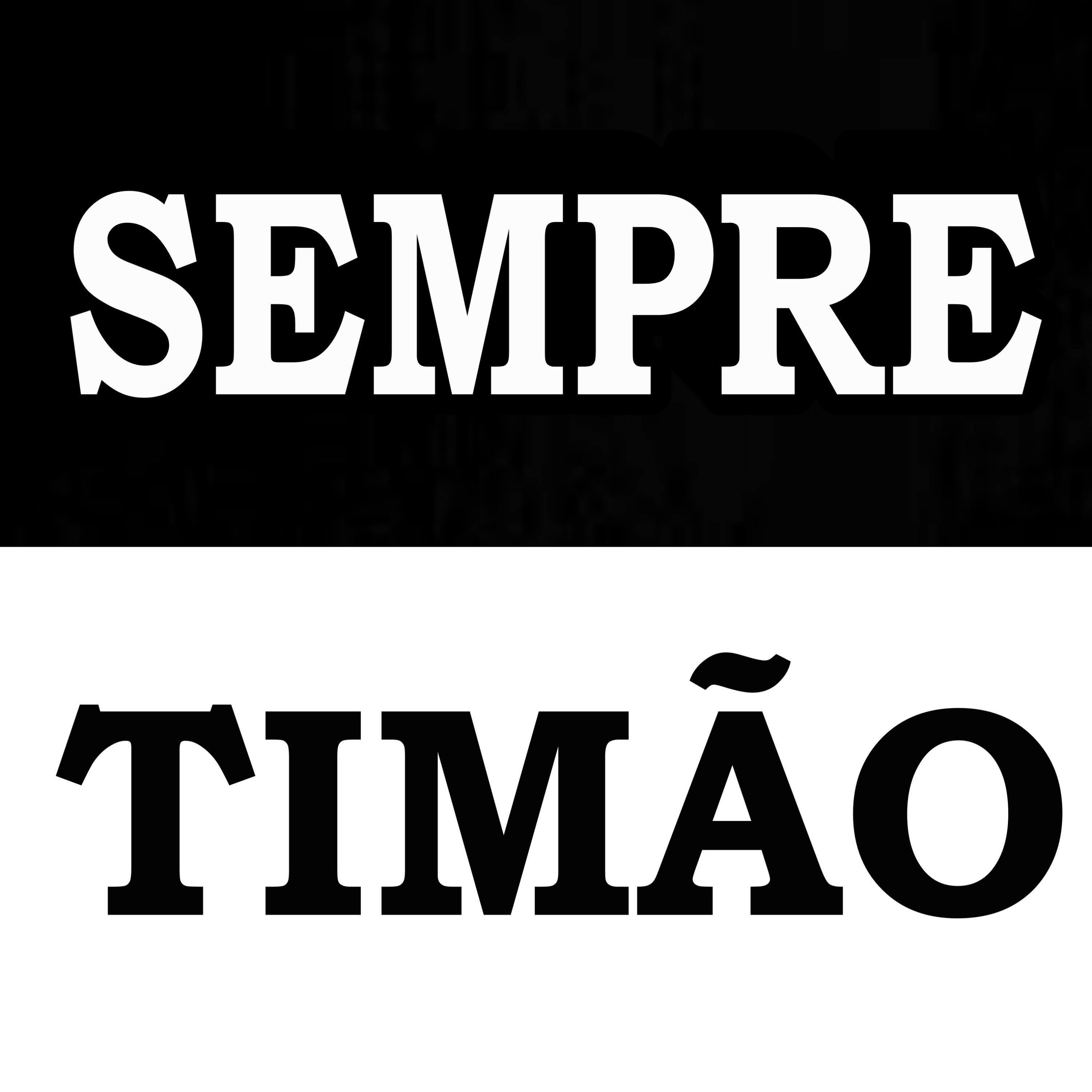 Постер альбома Sempre Timão