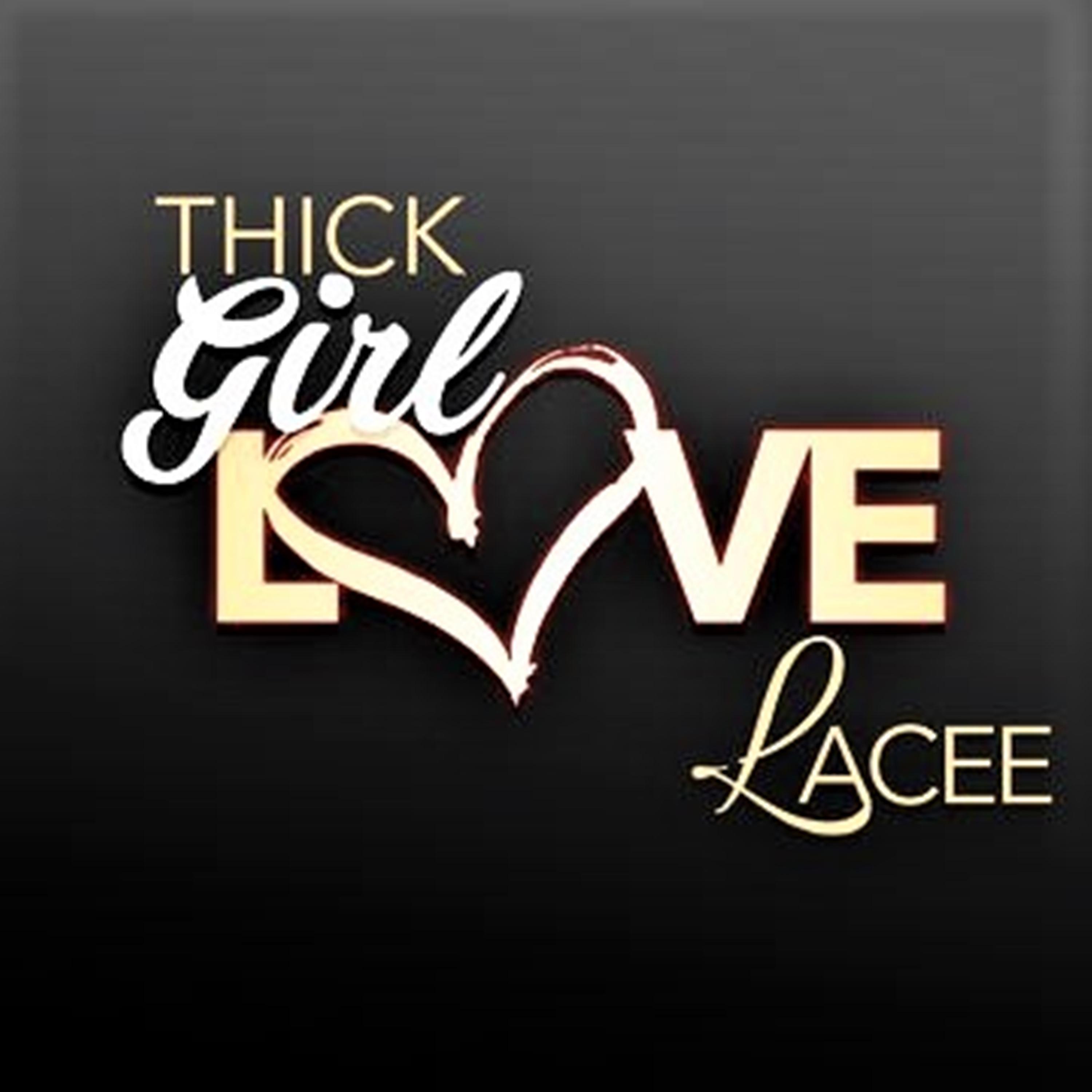 Постер альбома Thick Girl Love