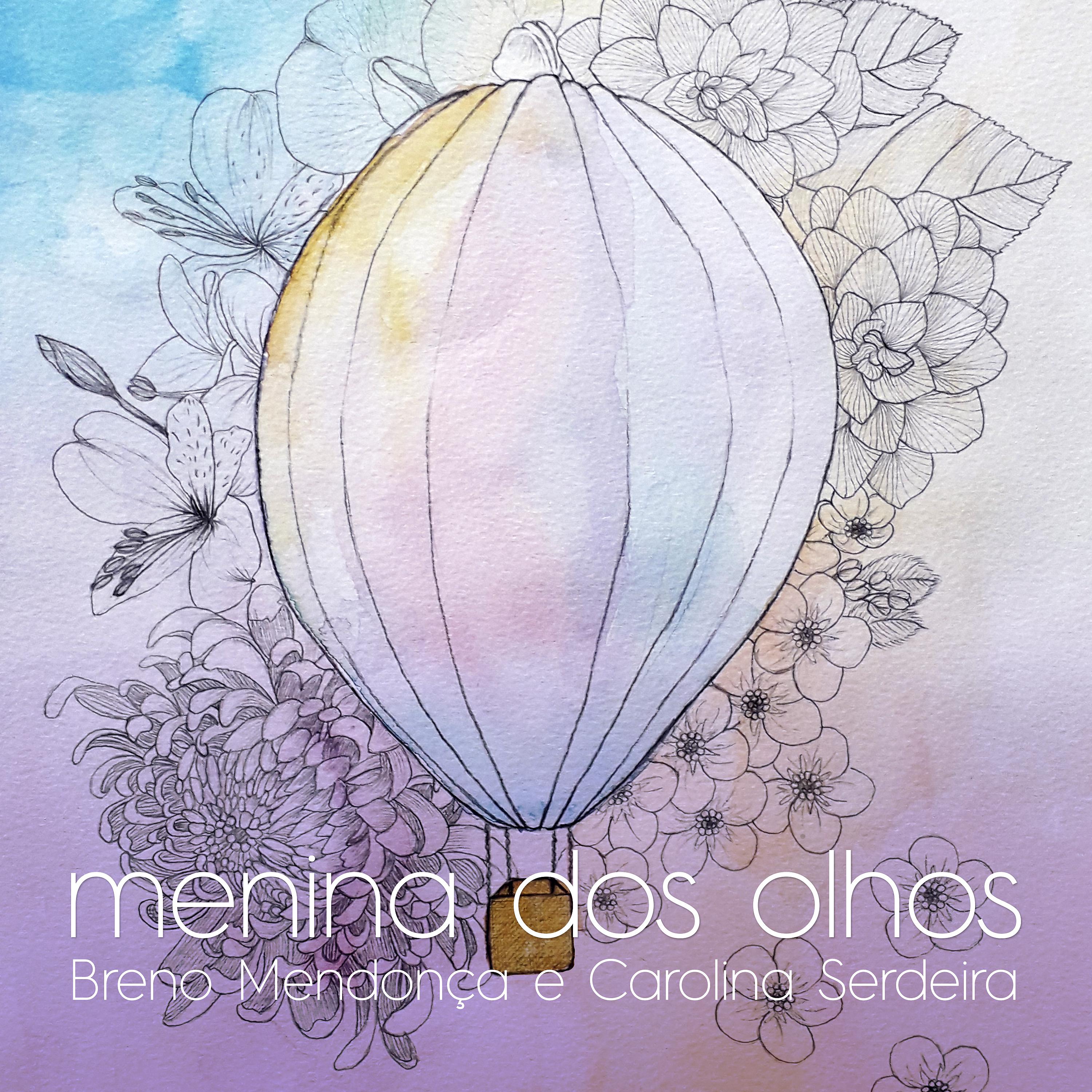 Постер альбома Menina Dos Olhos