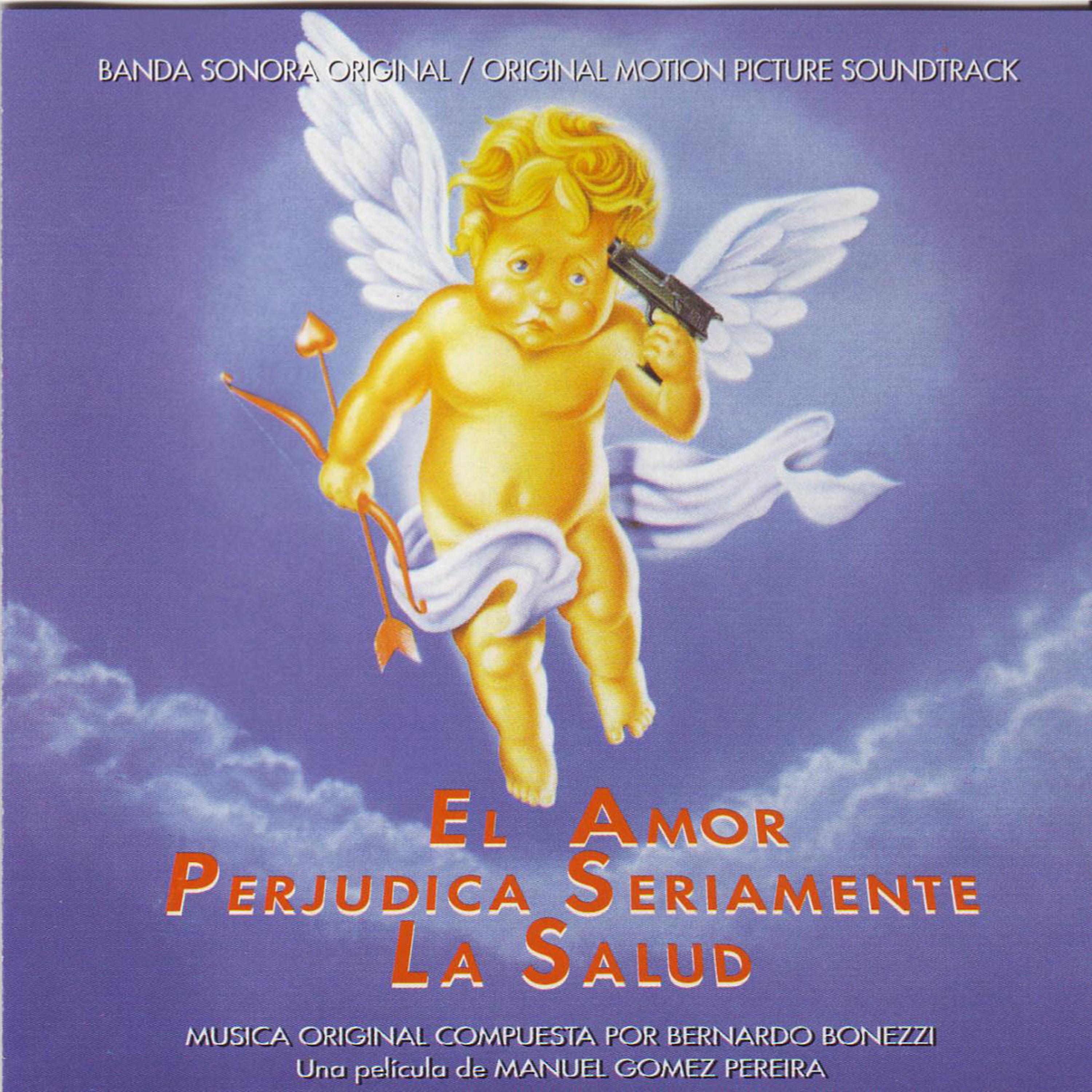 Постер альбома El Amor Perjudica Seriamente la Salud (BSO)