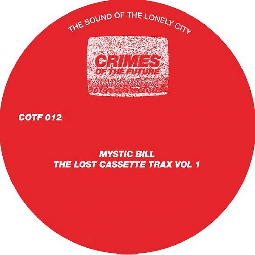 Постер альбома The Lost Cassette Trax, Vol. 1