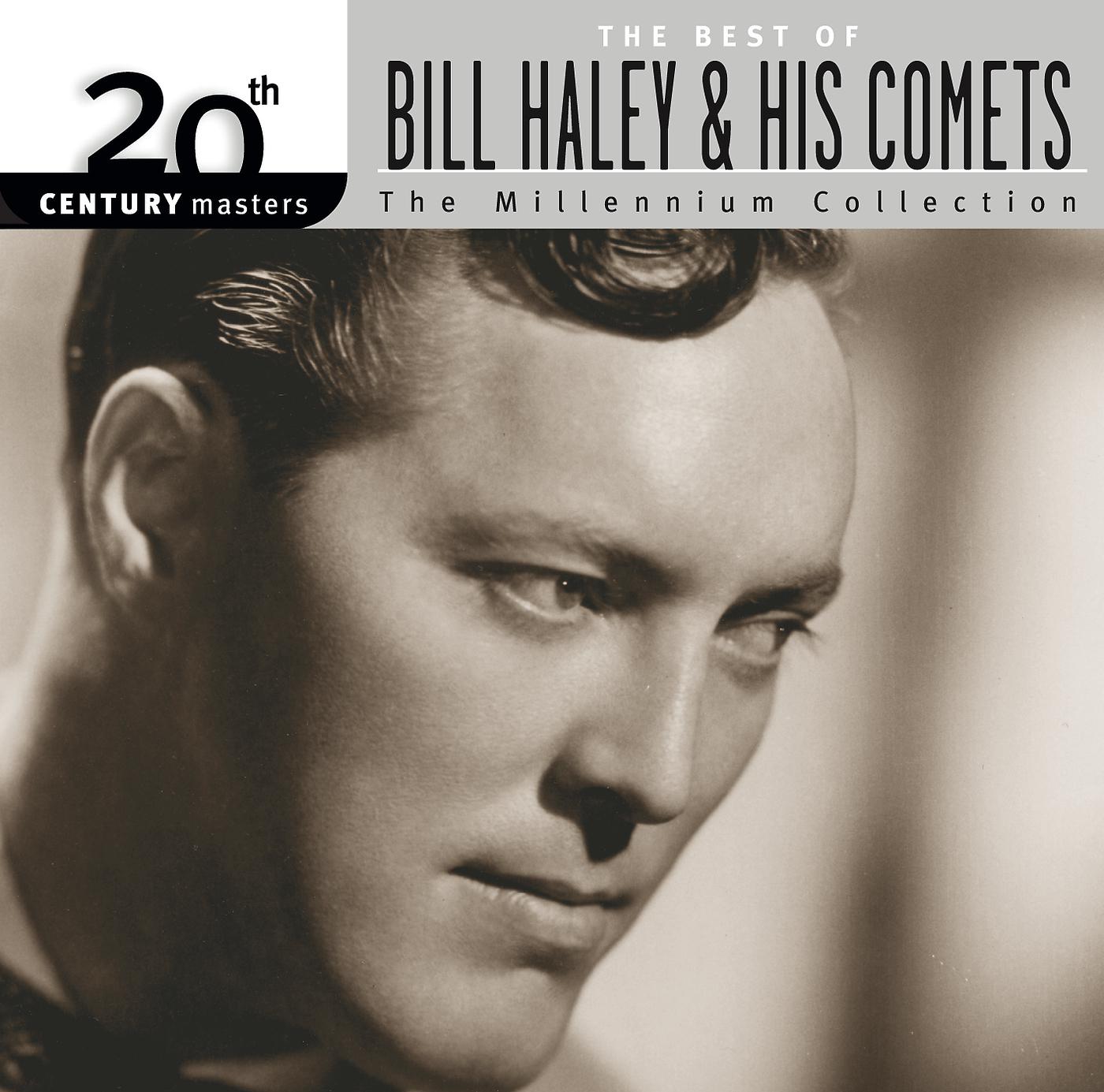 Постер альбома Best Of Bill Haley & His Comets: 20th  Century Masters: The Millennium Collection