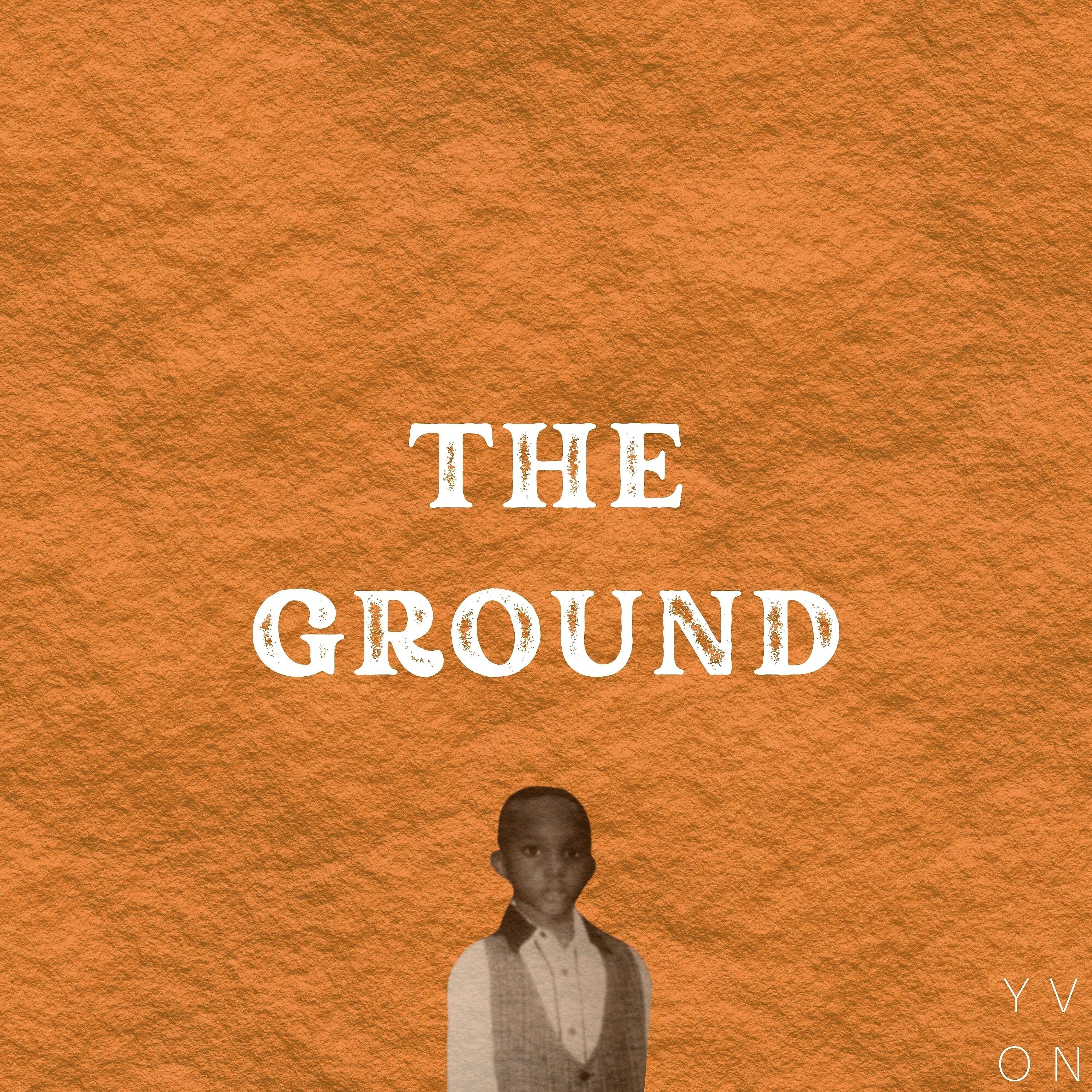 Постер альбома The Ground