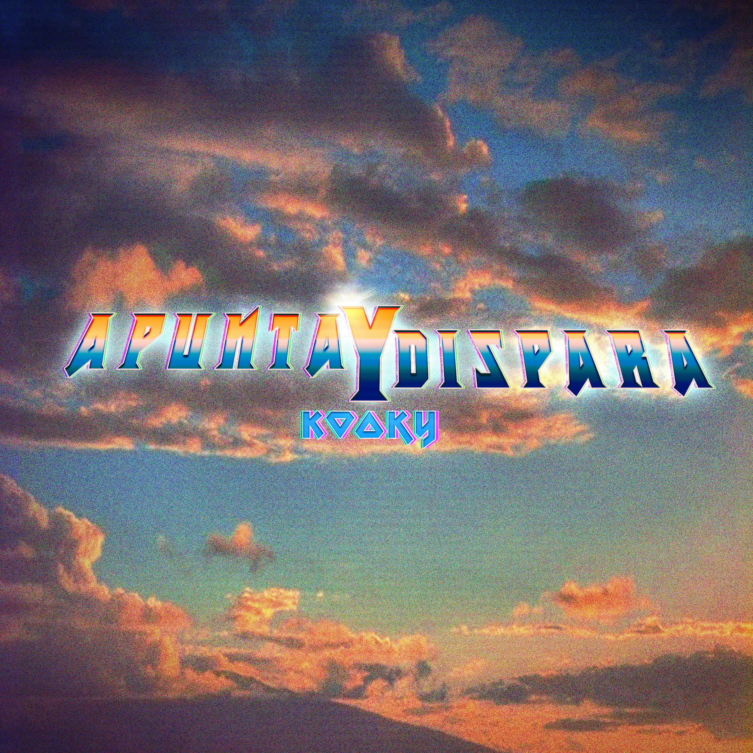 Постер альбома Apunta y Dispara