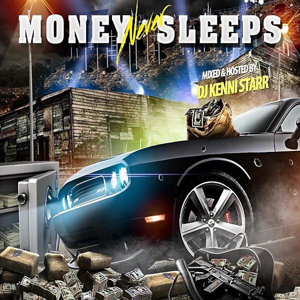 Постер альбома Money Never Sleeps