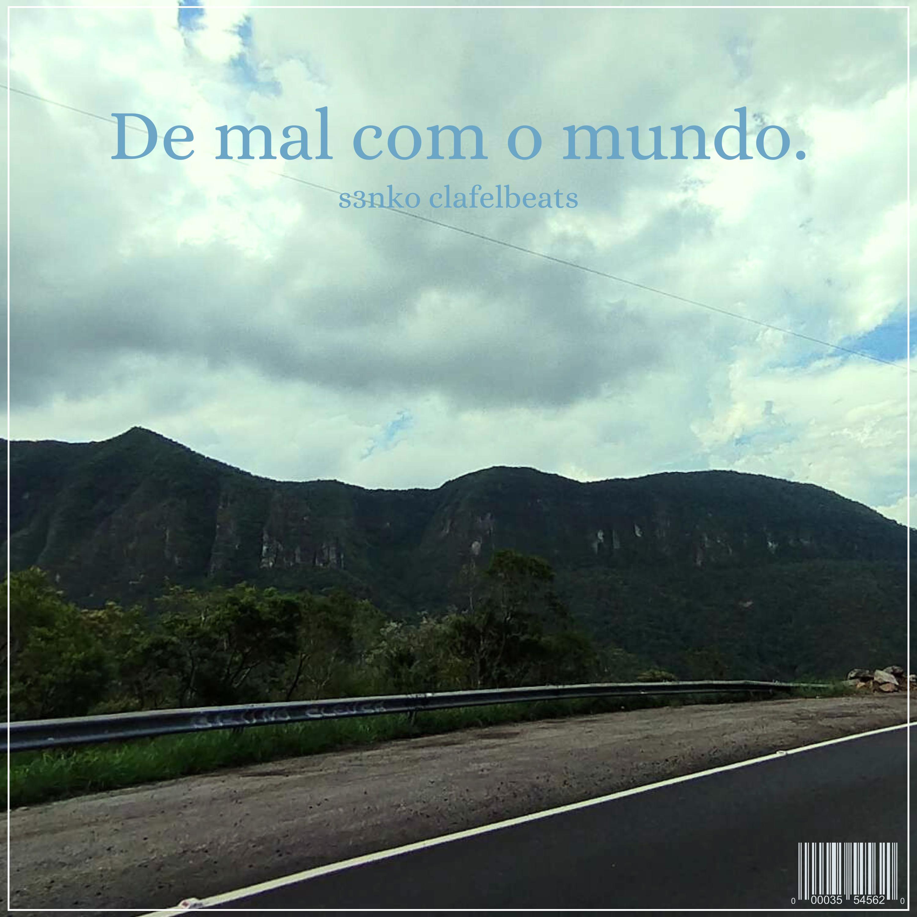 Постер альбома De Mal Com o Mundo