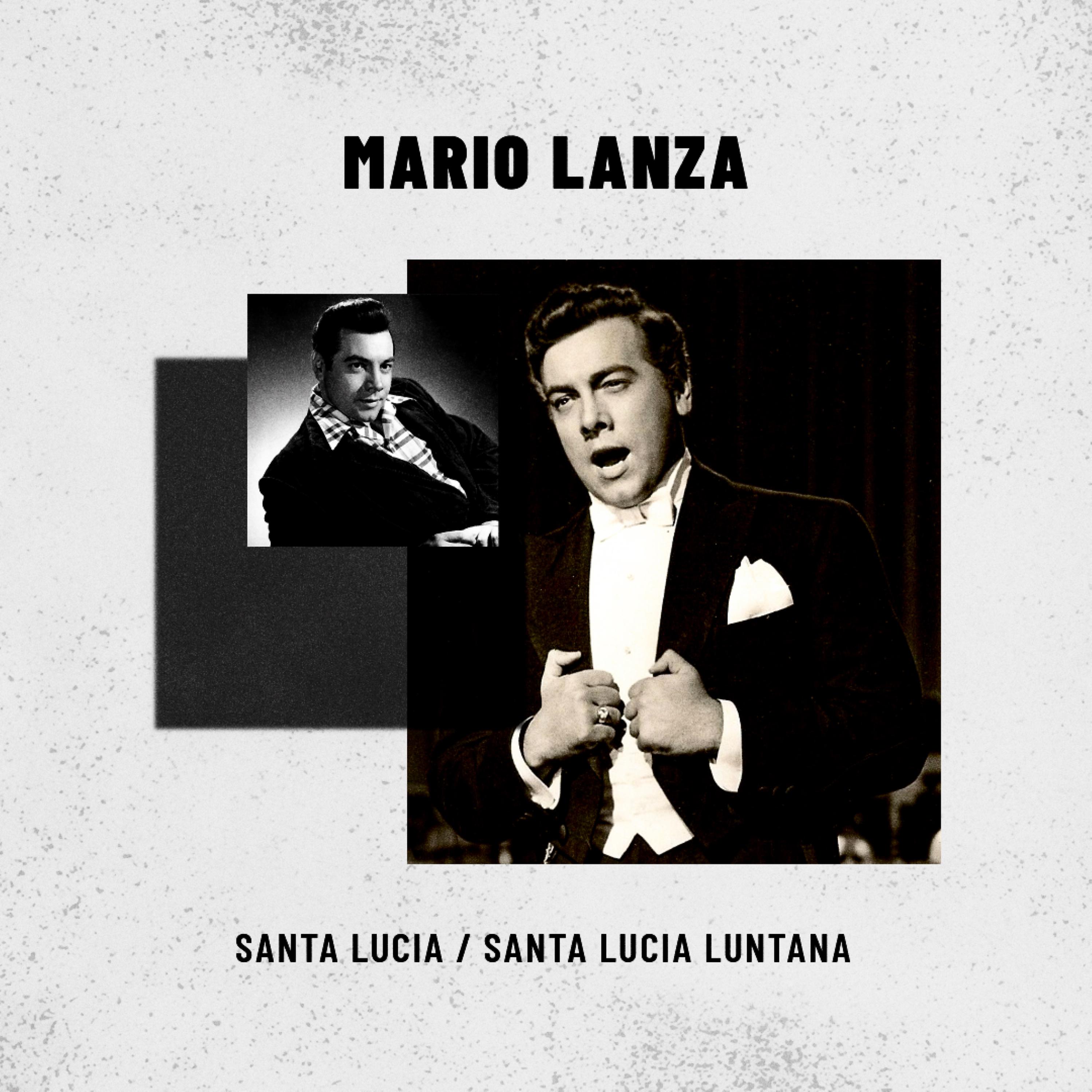 Постер альбома Santa Lucia / Santa Lucia Luntana