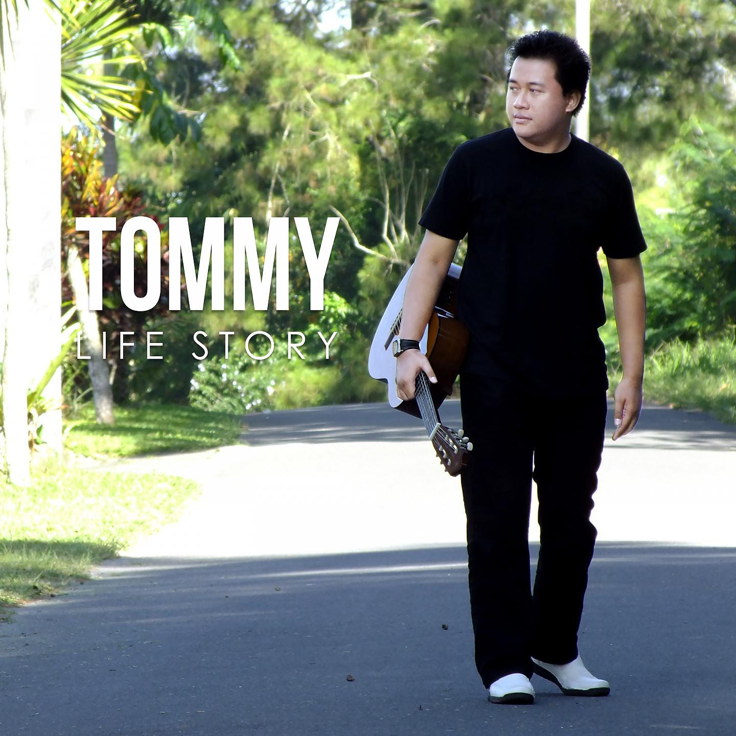 Постер альбома Tommy Life Story