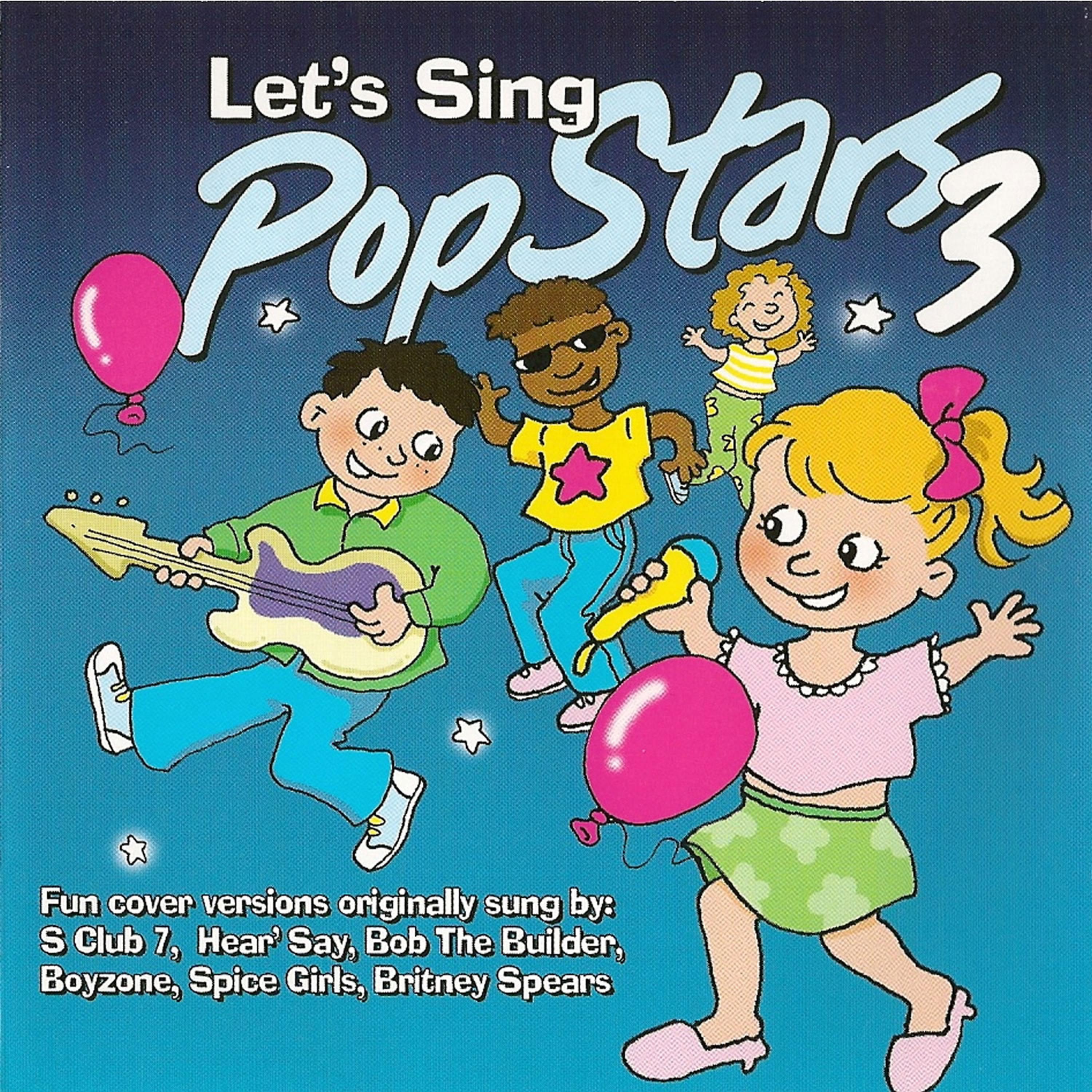Постер альбома Lets Sing Pop Stars - Vol. 3