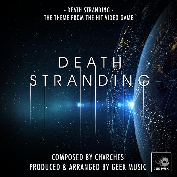 Постер альбома Death Stranding (From"Death Stranding")