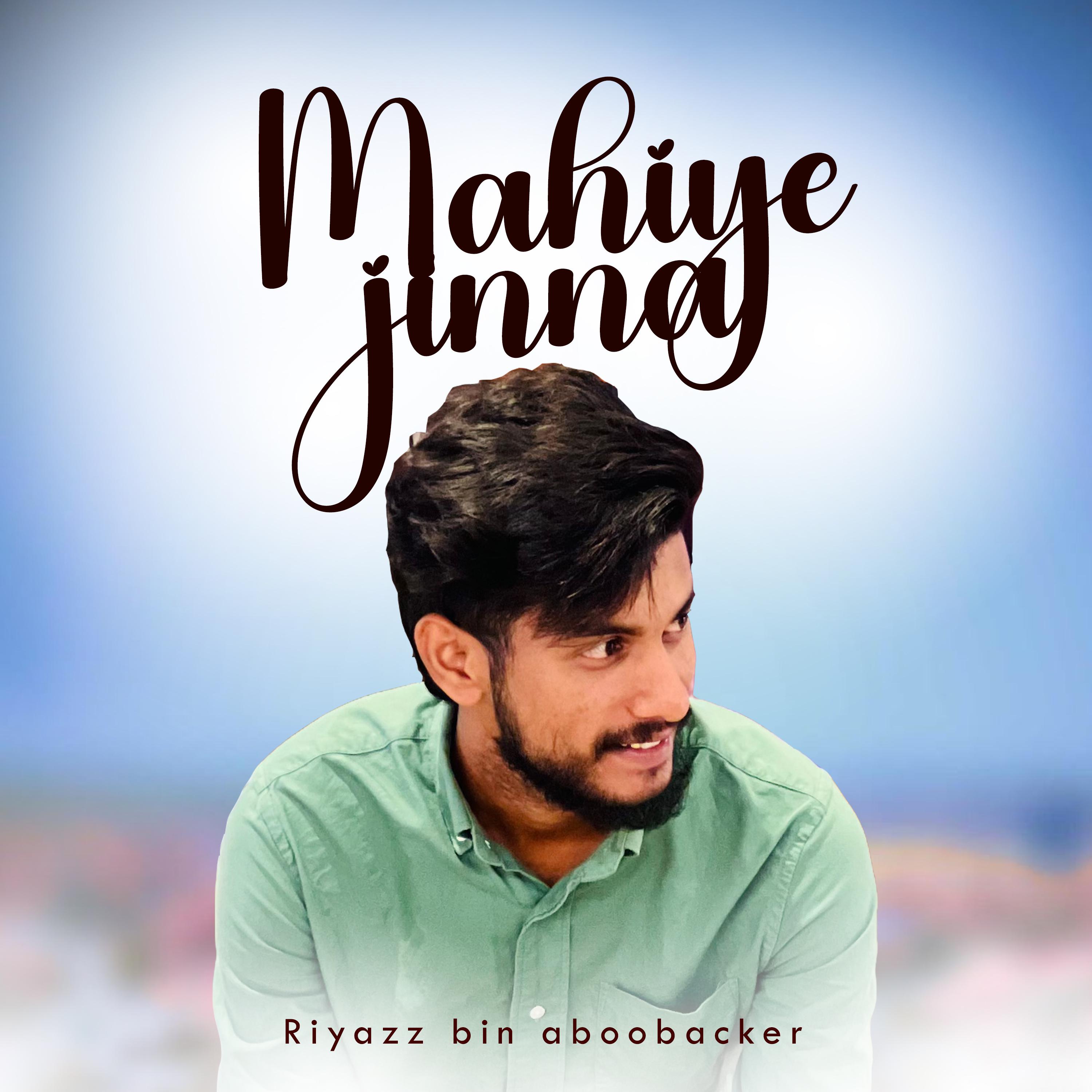 Постер альбома Mahiye jinna
