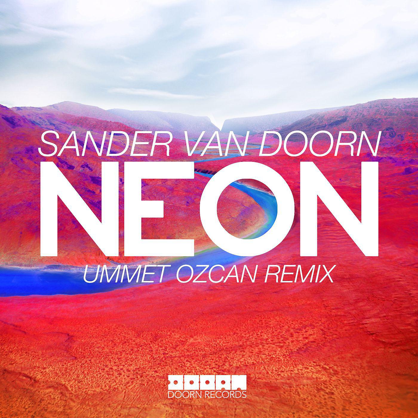 Постер альбома Neon (Ummet Ozcan Remix)