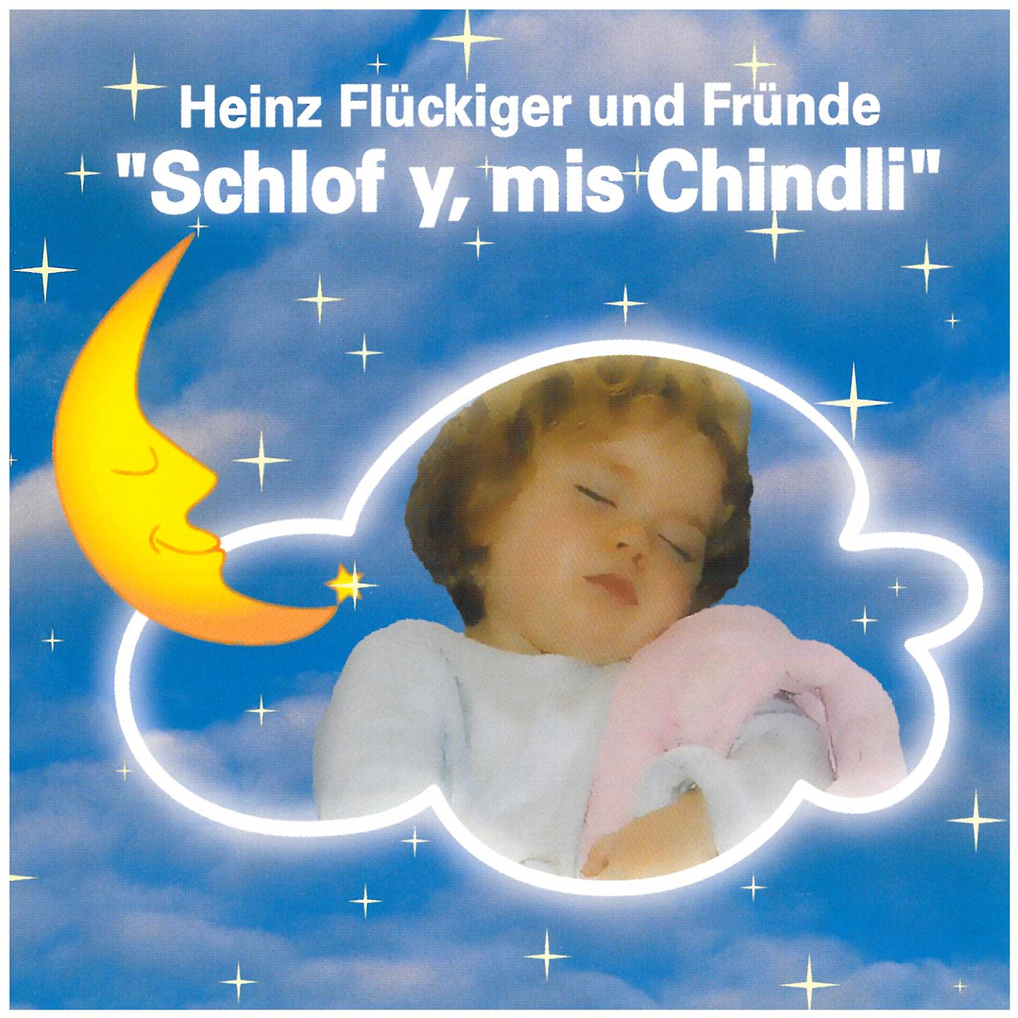 Постер альбома Schlof y, mis chindli