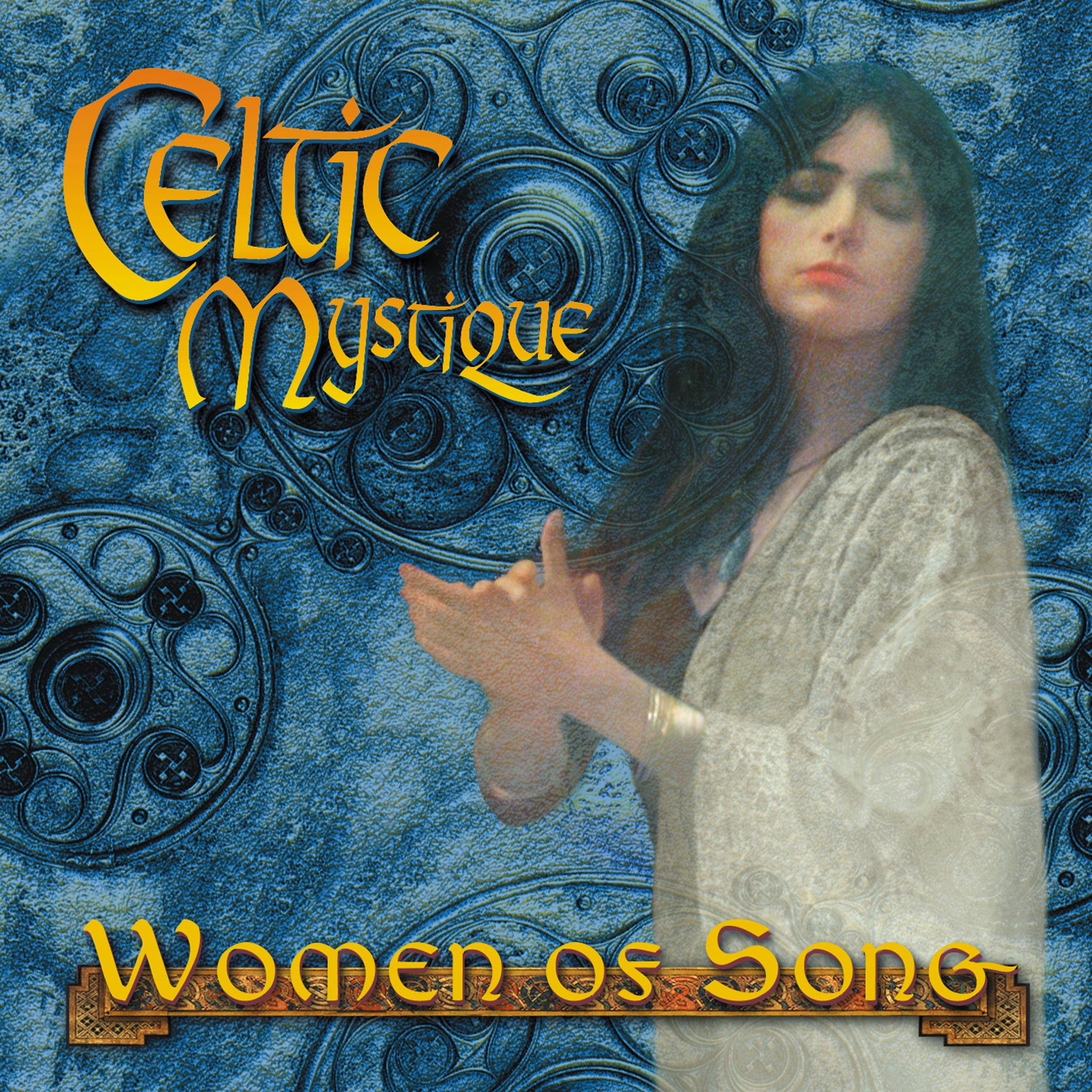 Постер альбома Celtic Mystique - Women of Song