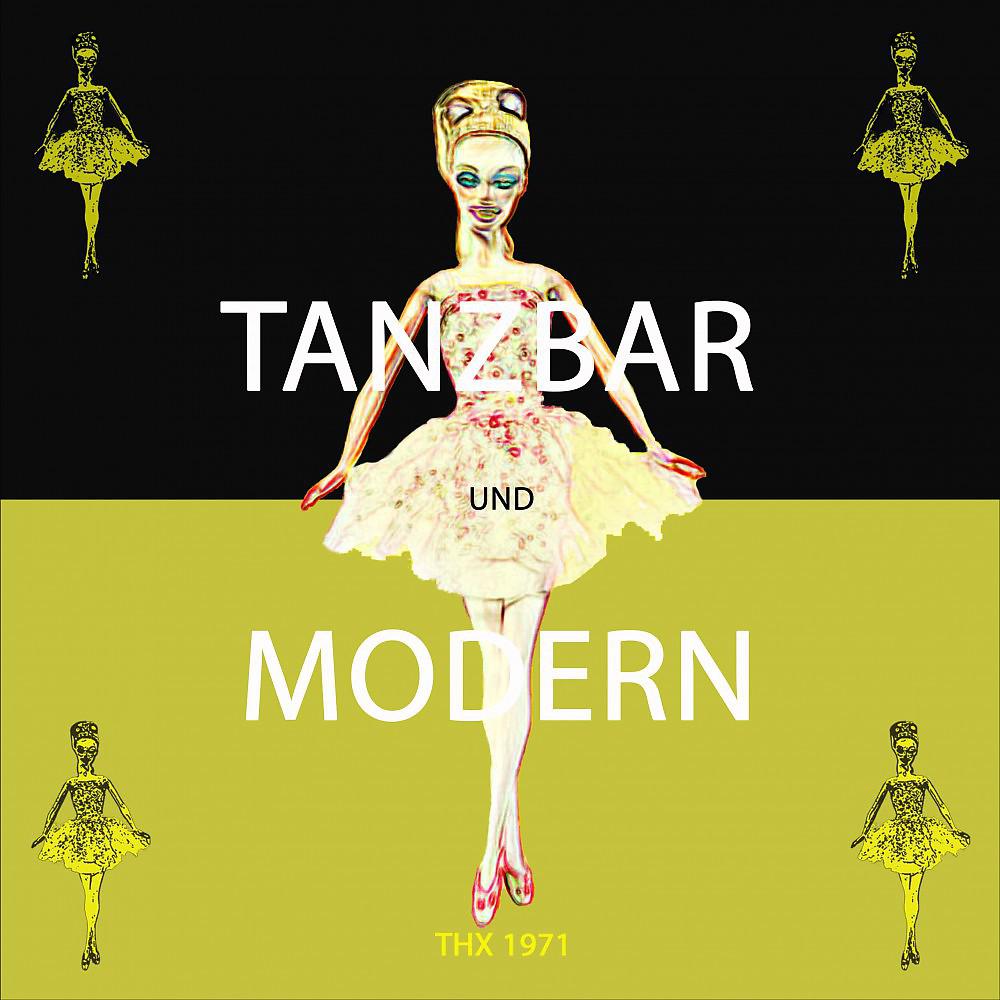 Постер альбома Tanzbar und Modern
