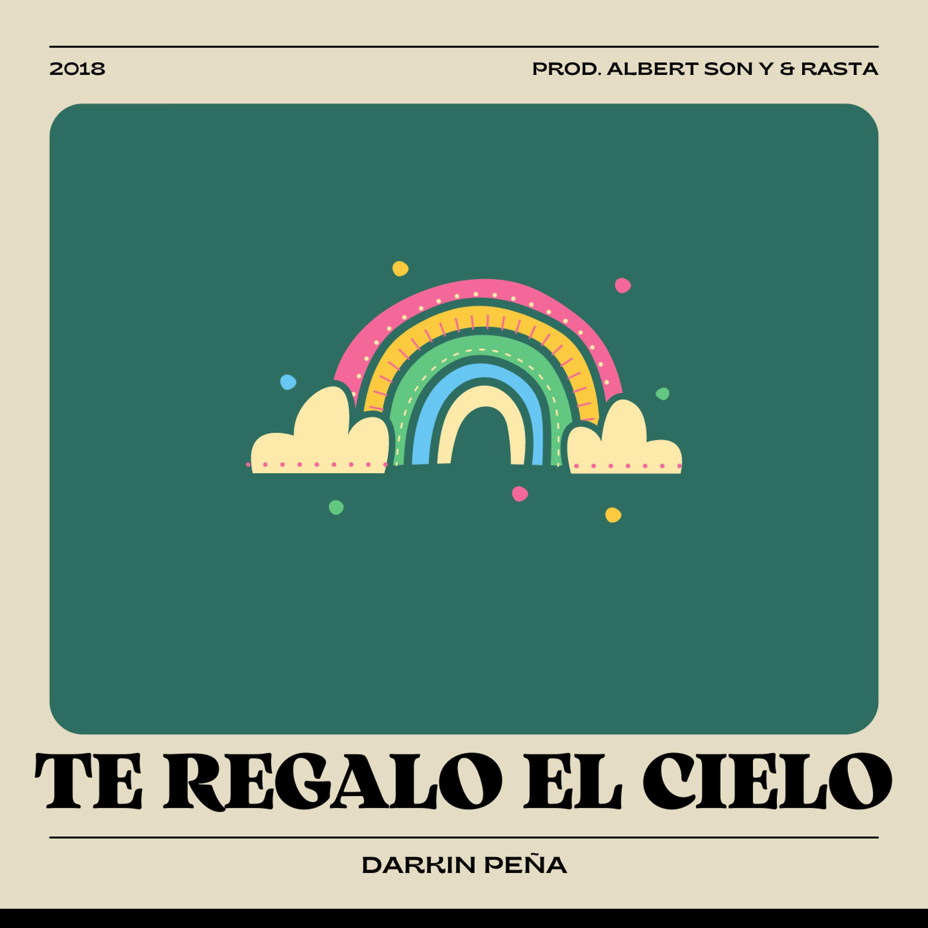 Постер альбома Te Regalo el Cielo
