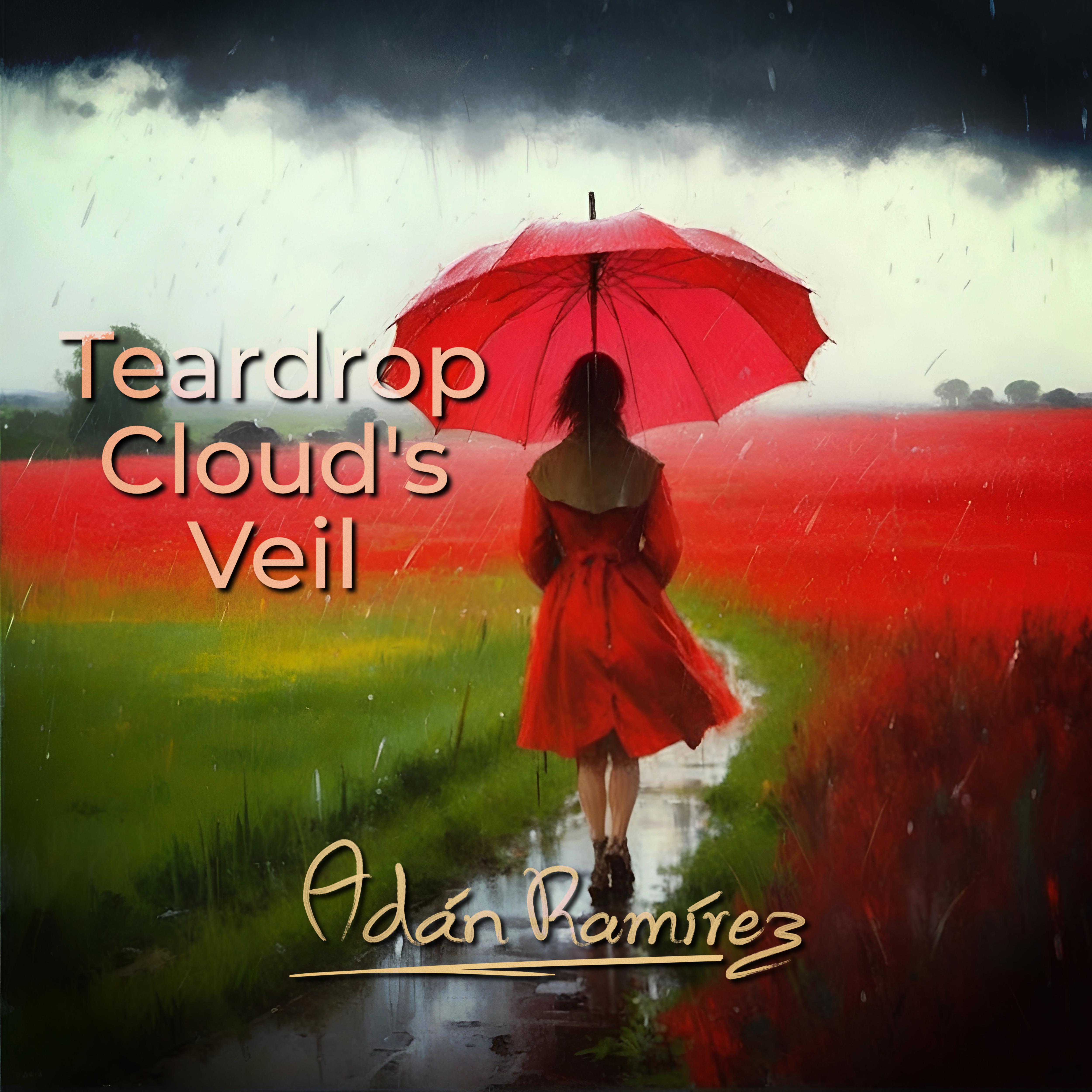 Постер альбома Teardrop Cloud's Veil