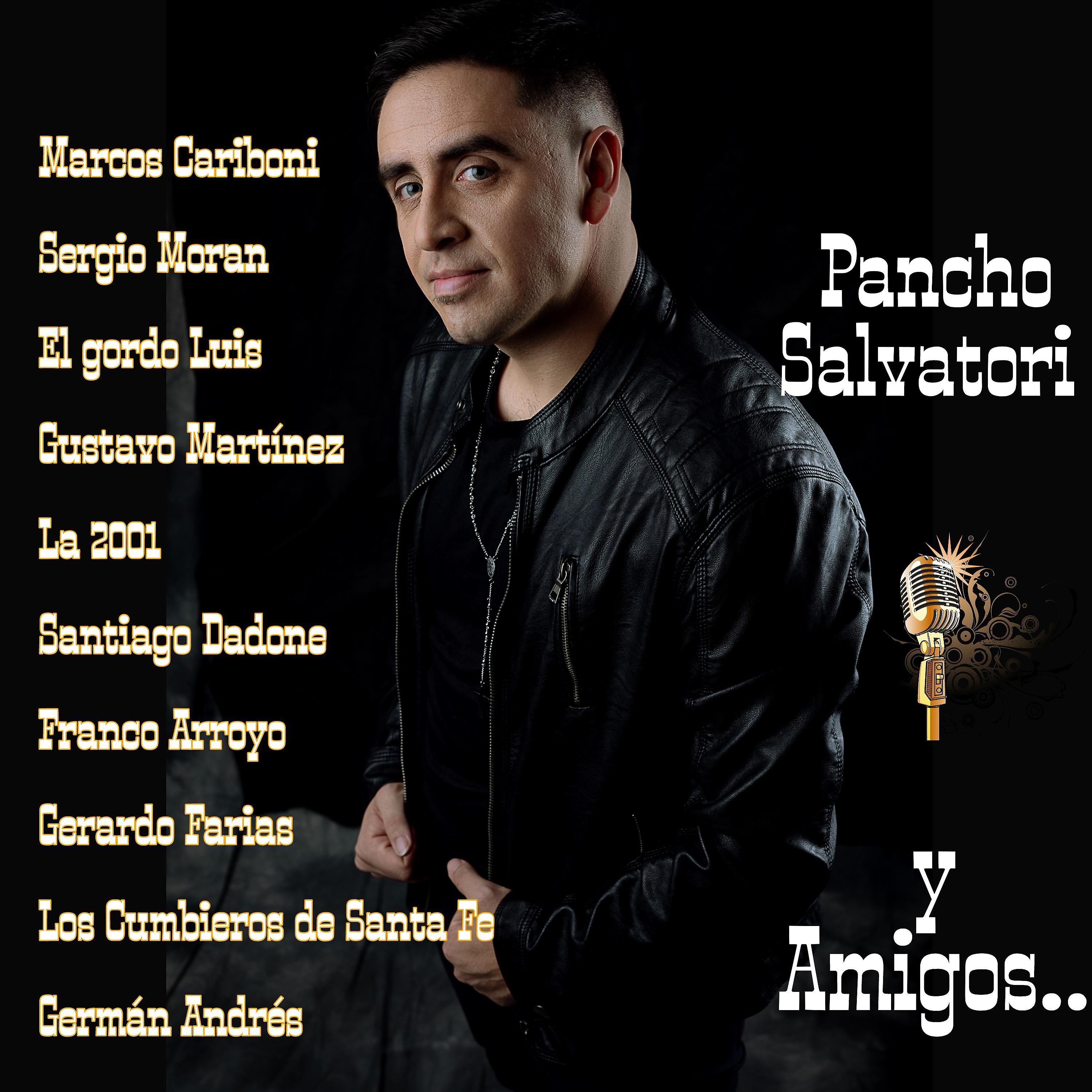 Постер альбома Pancho Salvatori y Amigos