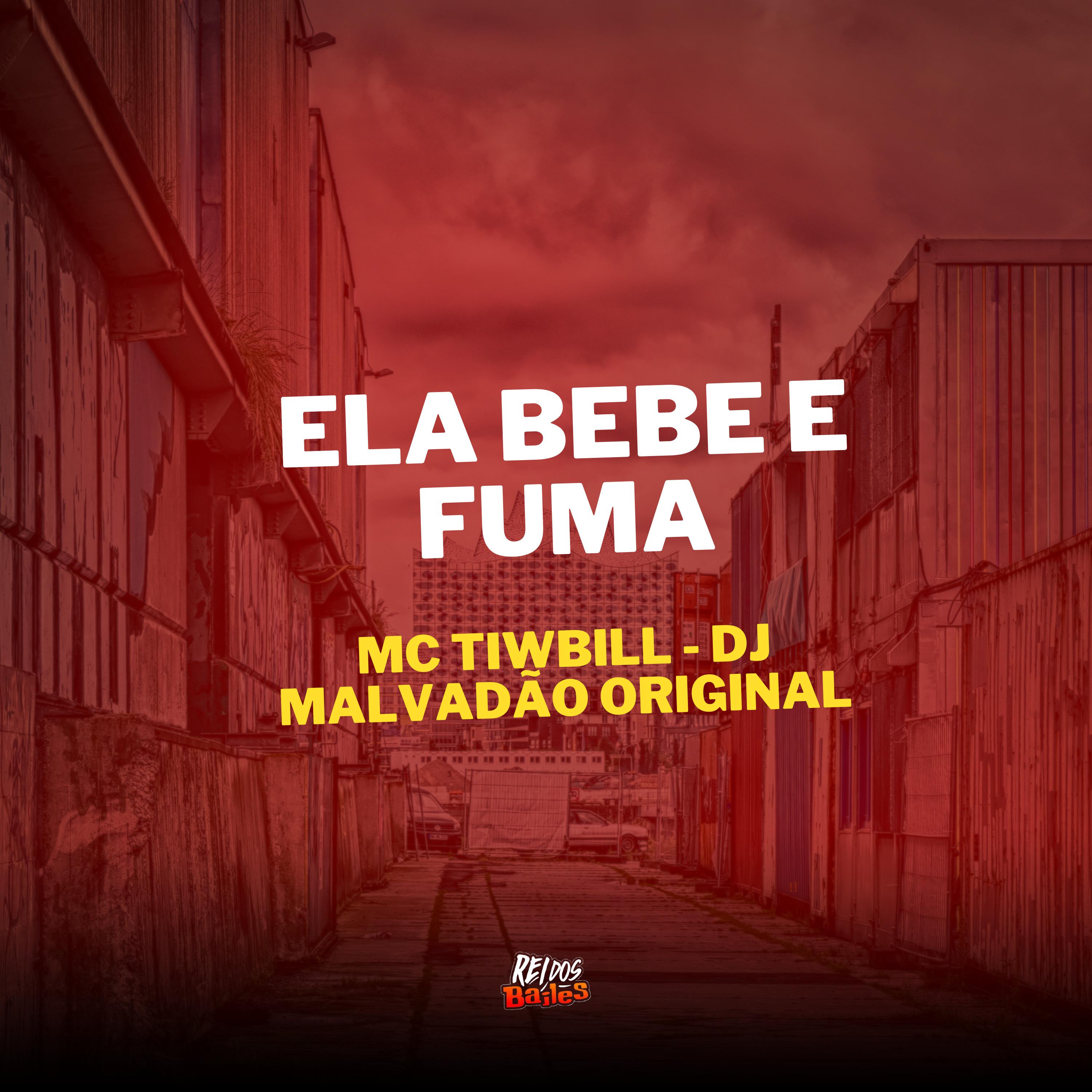 Постер альбома Ela Bebe e Fuma