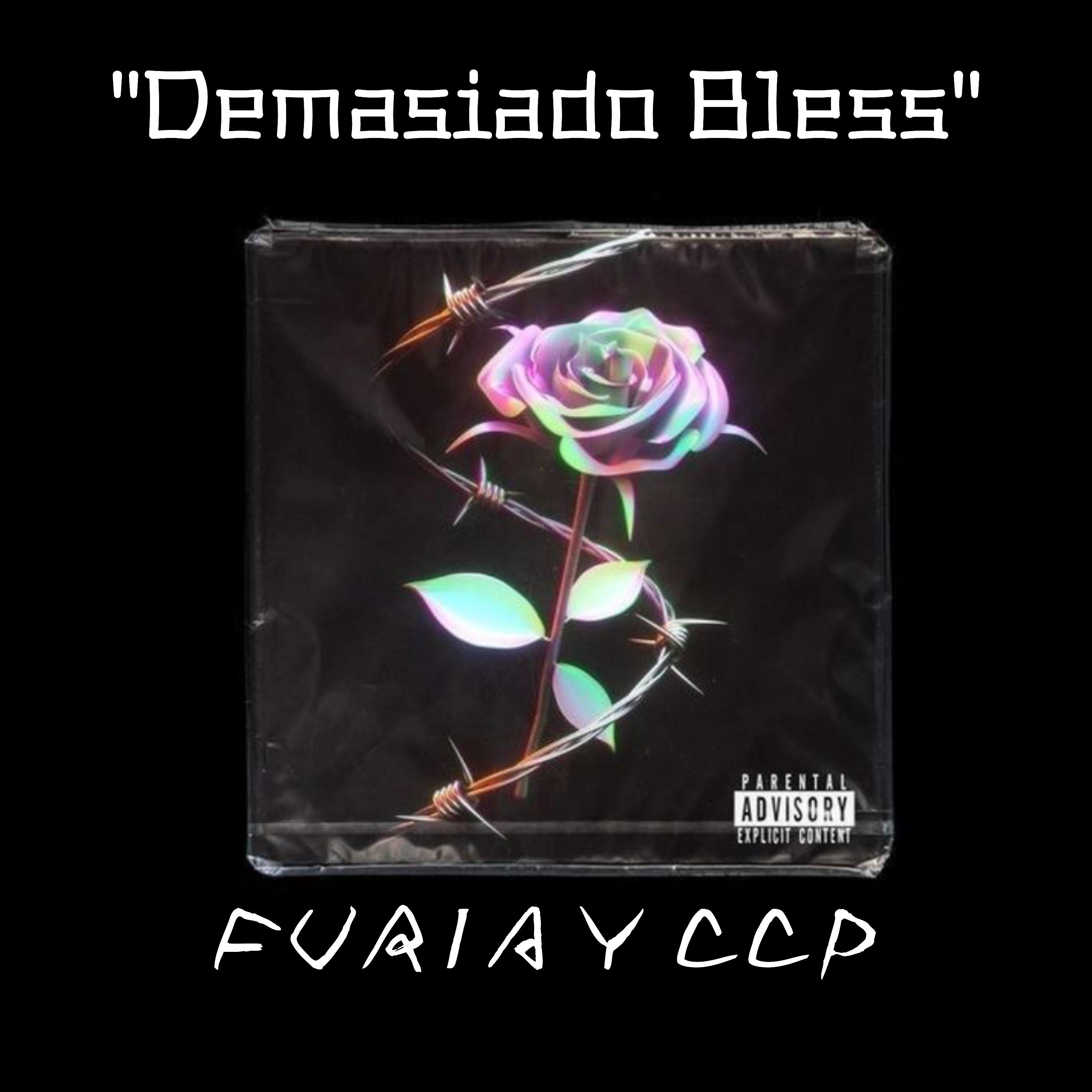 Постер альбома Demasiado Bless