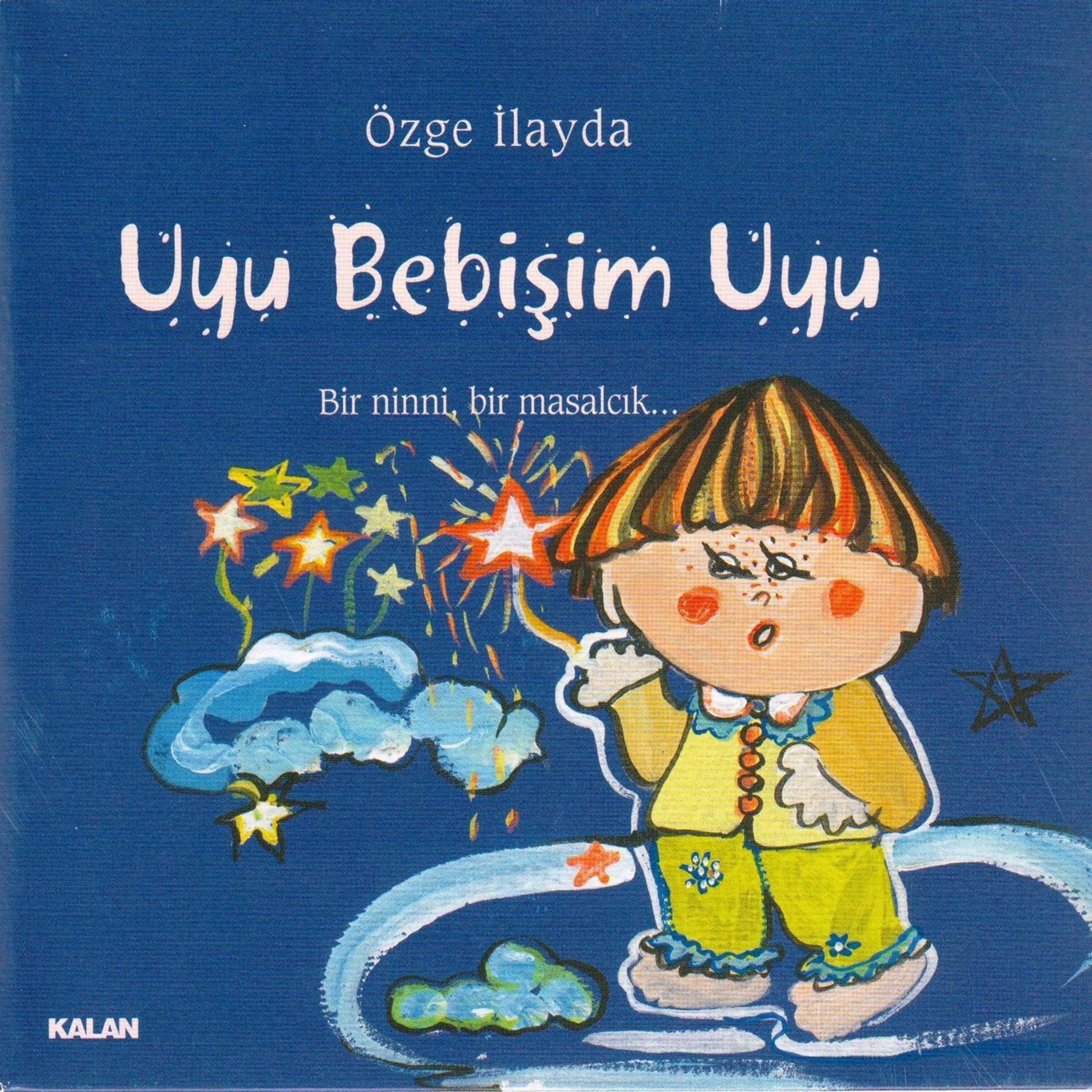 Постер альбома Uyu Bebişim Uyu
